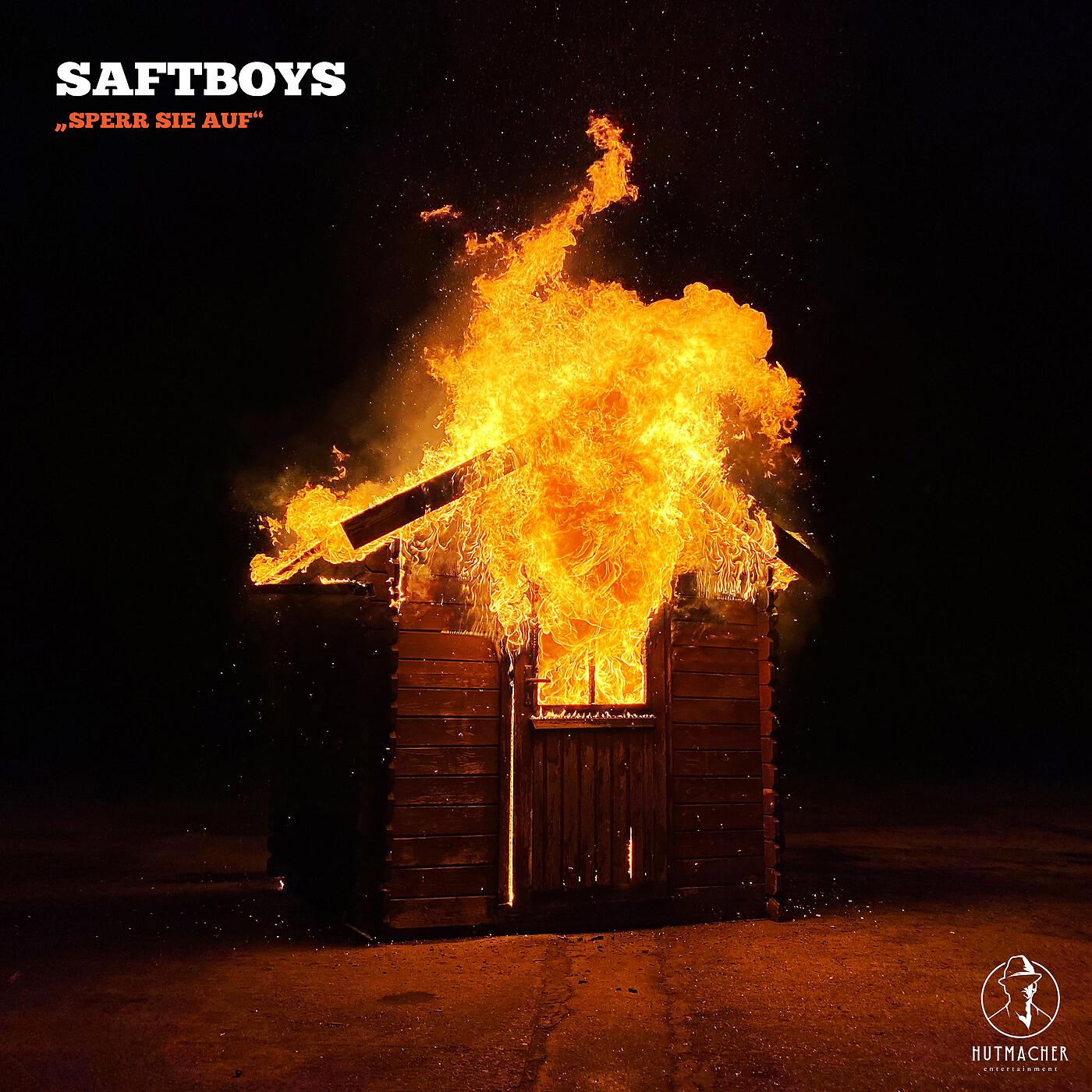 Saftboys - SPERR SIE AUF
