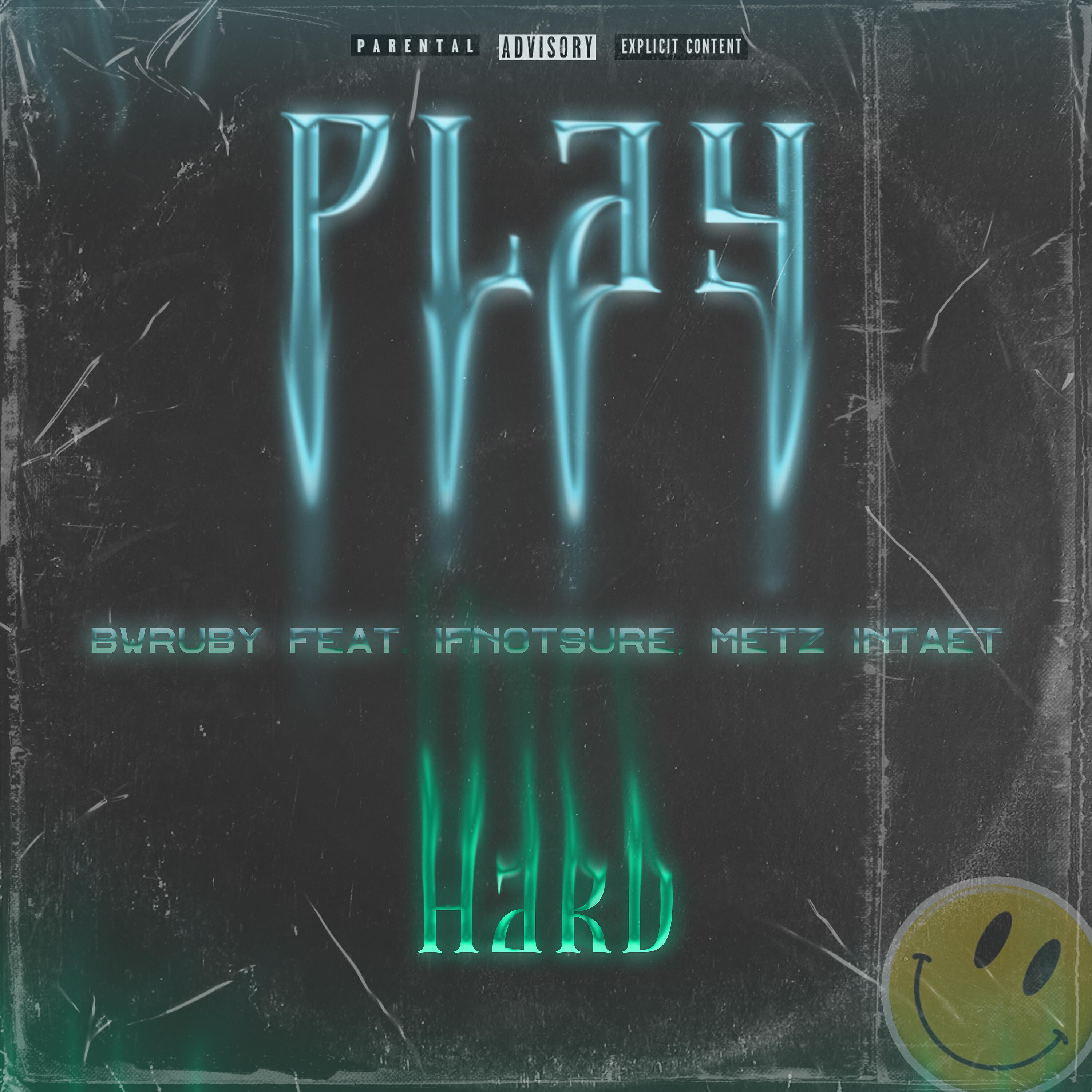 BWRuby - Play Hard (feat. Ifnotsure, Metz Intaet)