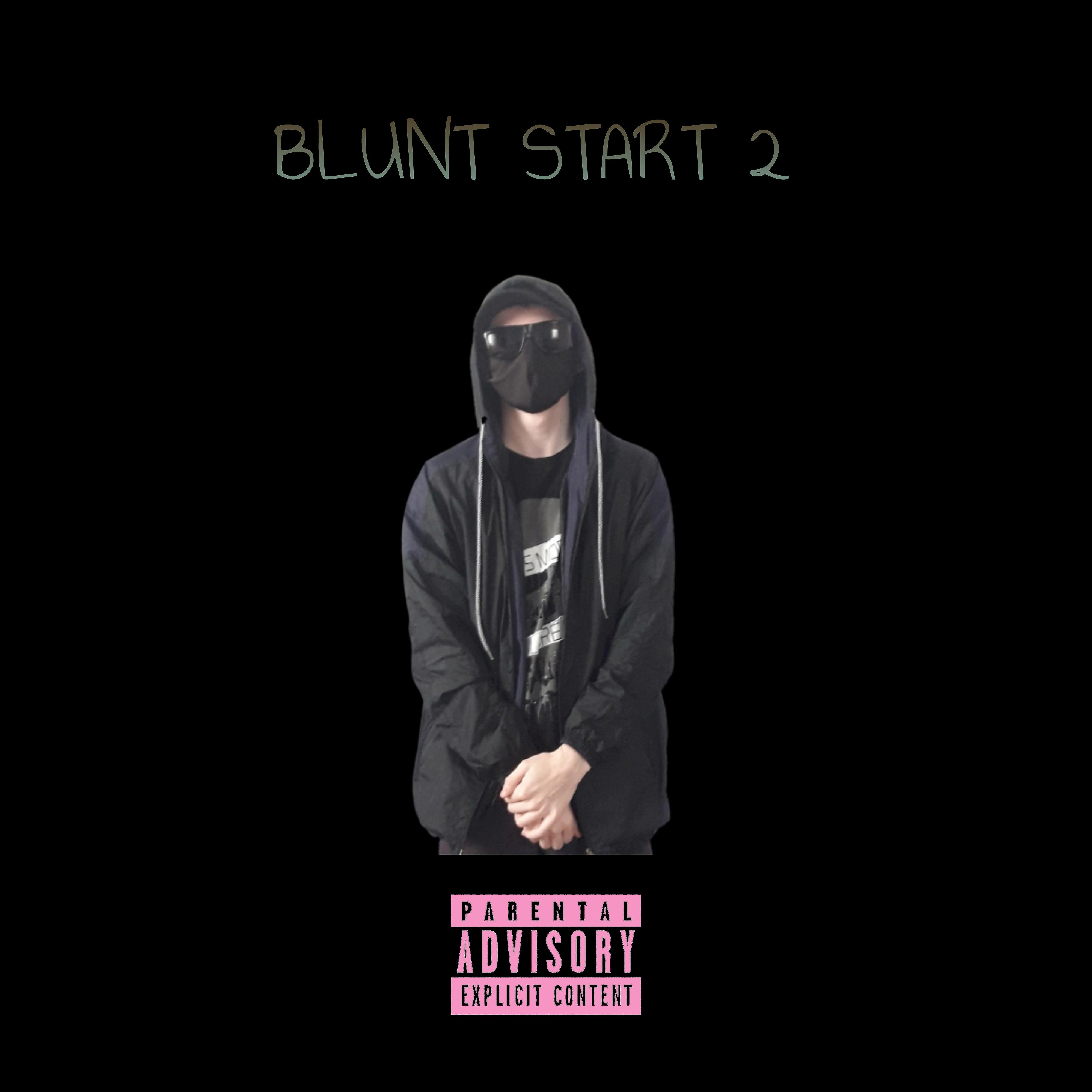 Постер альбома Blunt Start 2
