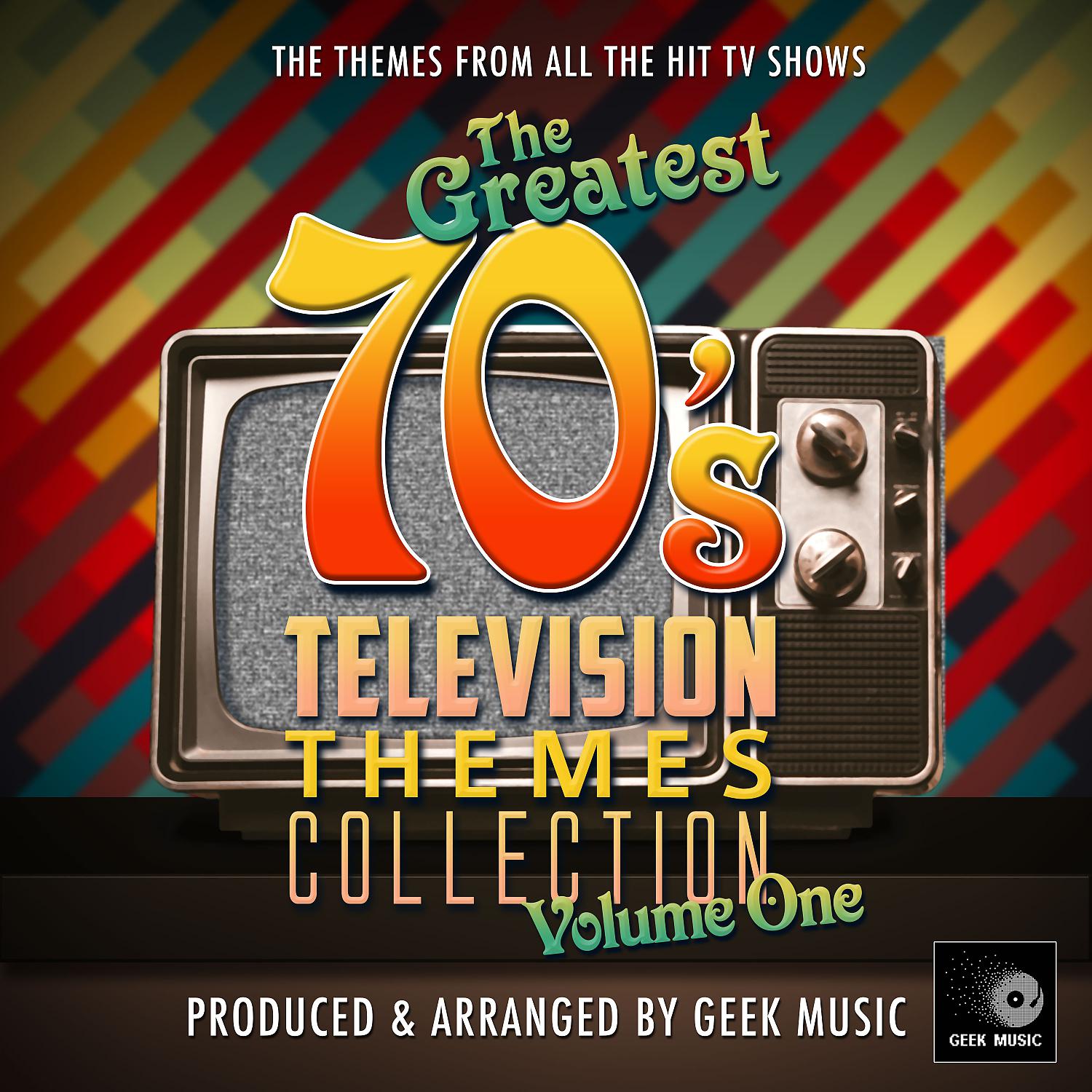 Постер альбома The Greatest 70's Television Themes Collection, Vol. 1