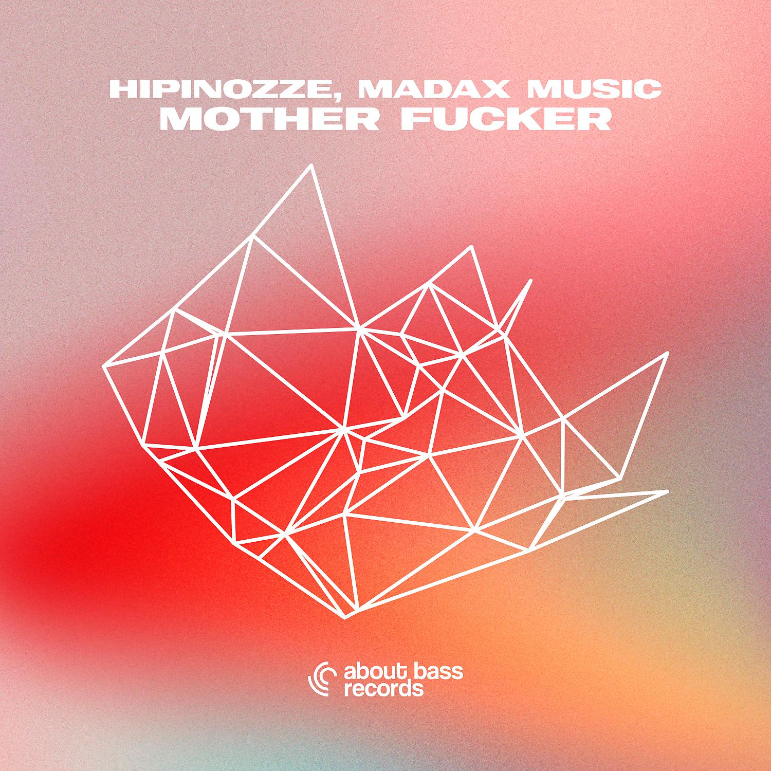 Постер альбома Mother Fucker
