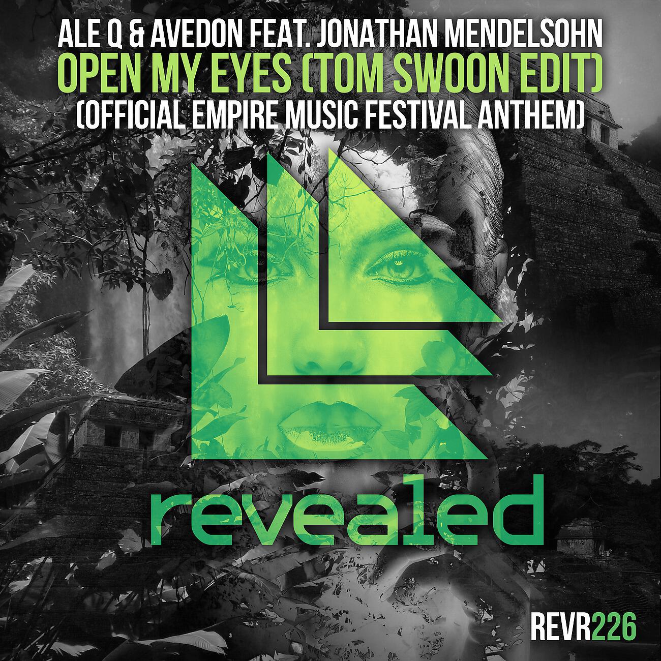 Ale Q - Open My Eyes (Tom Swoon Extended Edit)