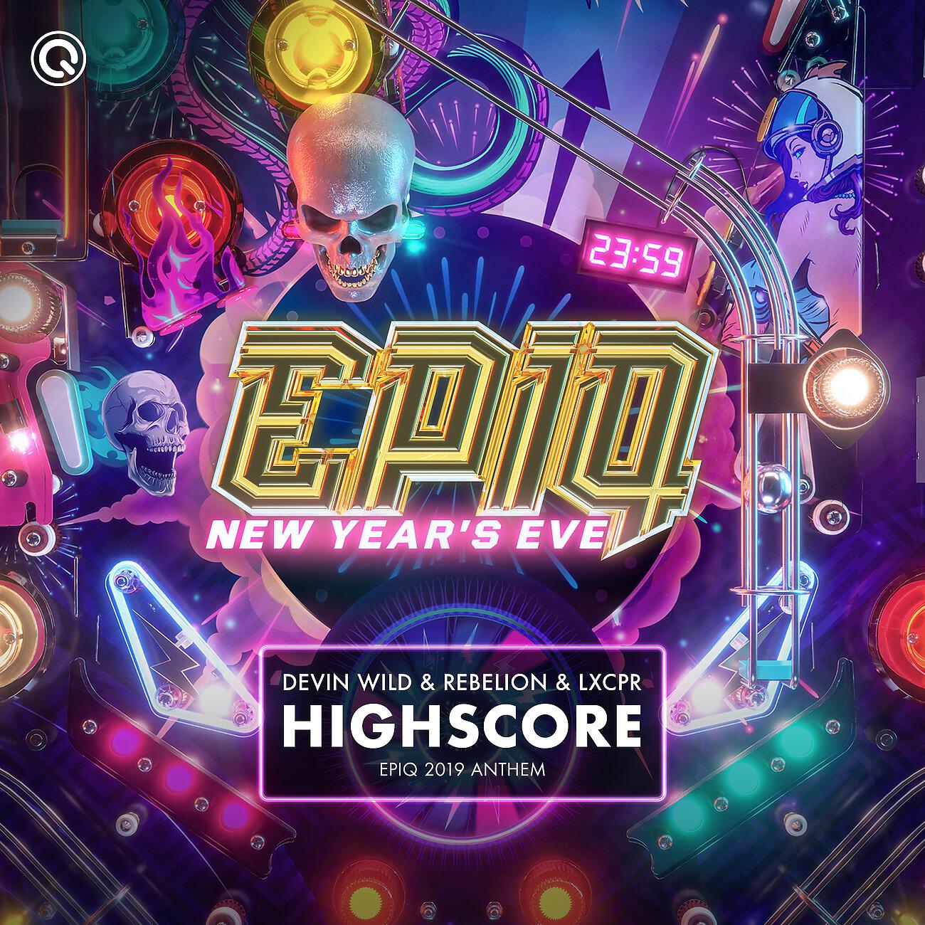 Devin Wild - Highscore (EPIQ 2019 Anthem)