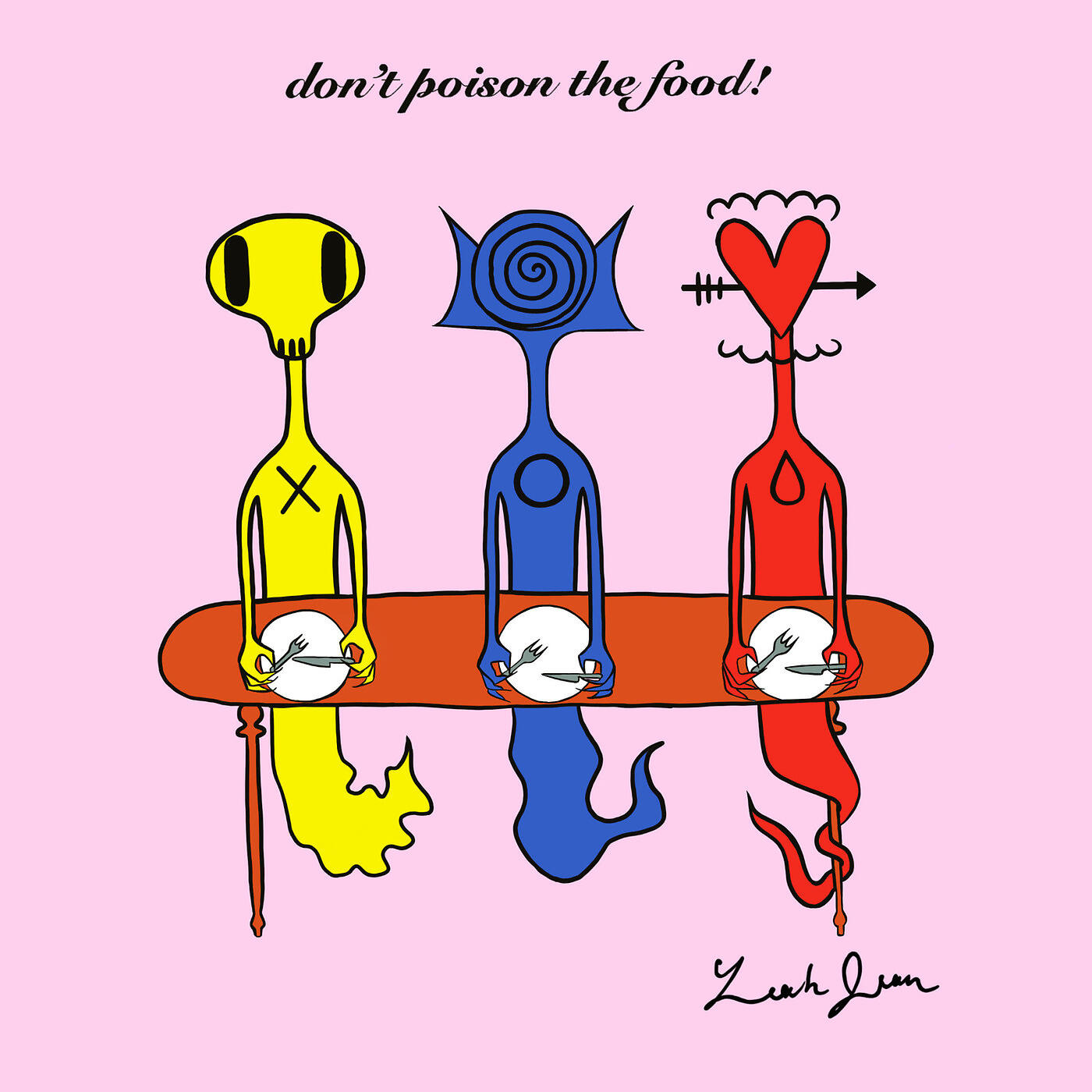 Leah Jean - Don't Poison the Food