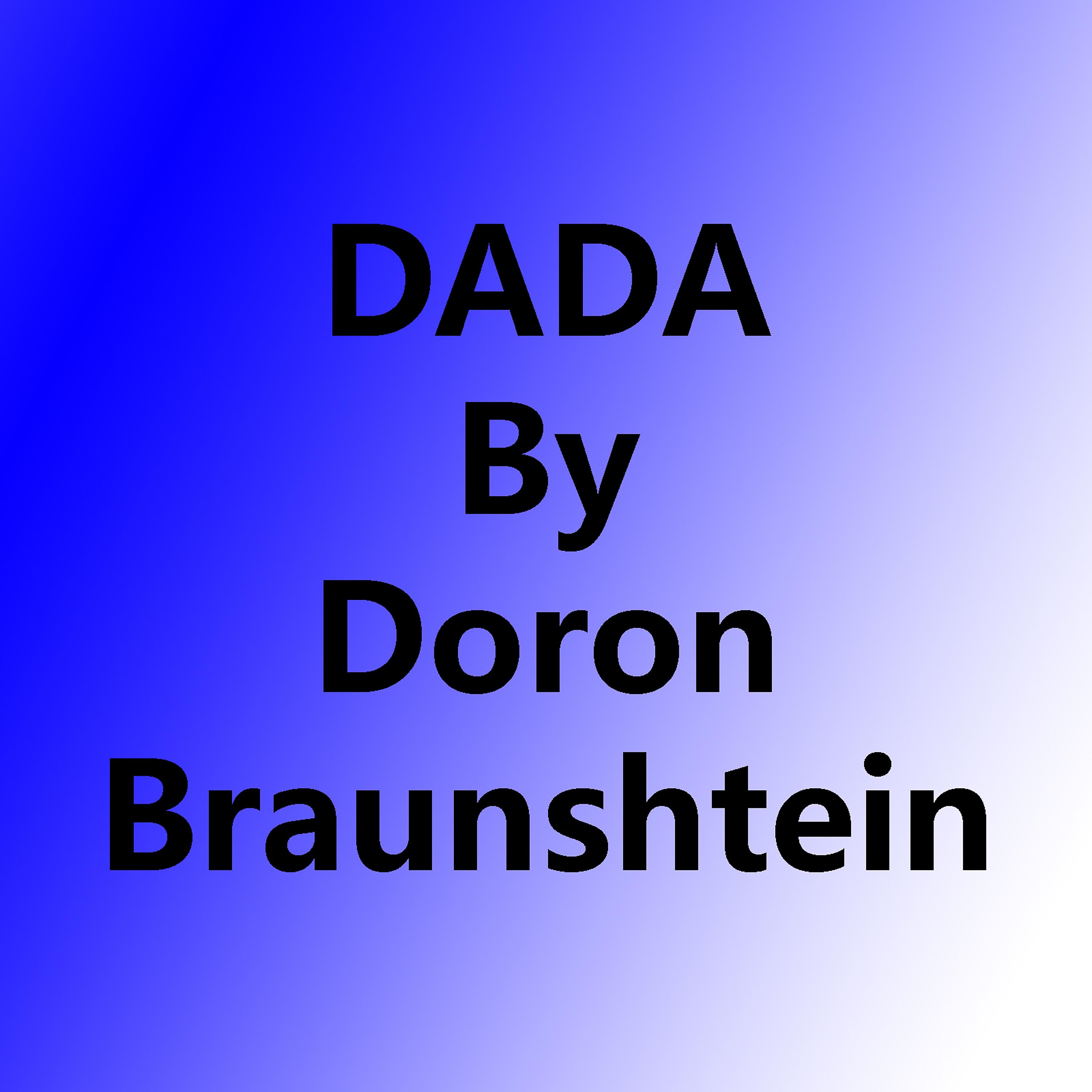Постер альбома Dada by Doron Braunshtein