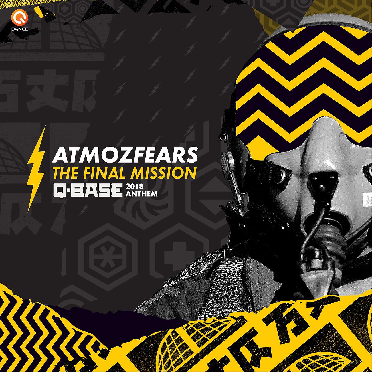 Atmozfears - The Final Mission (Q-BASE 2018 Anthem)