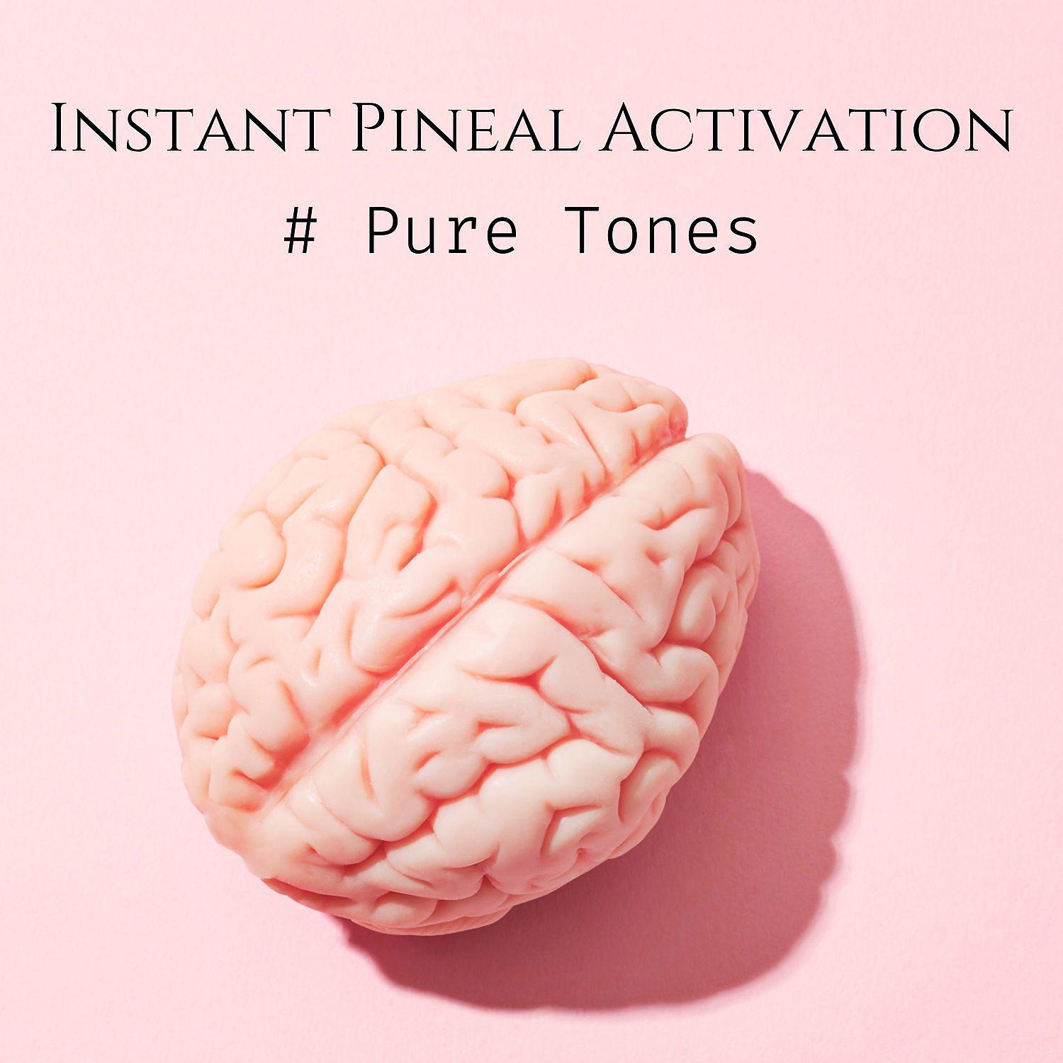 Постер альбома Instant Pineal Activation: # Pure Tones - Warning Extremely Powerful & Super Healing Music