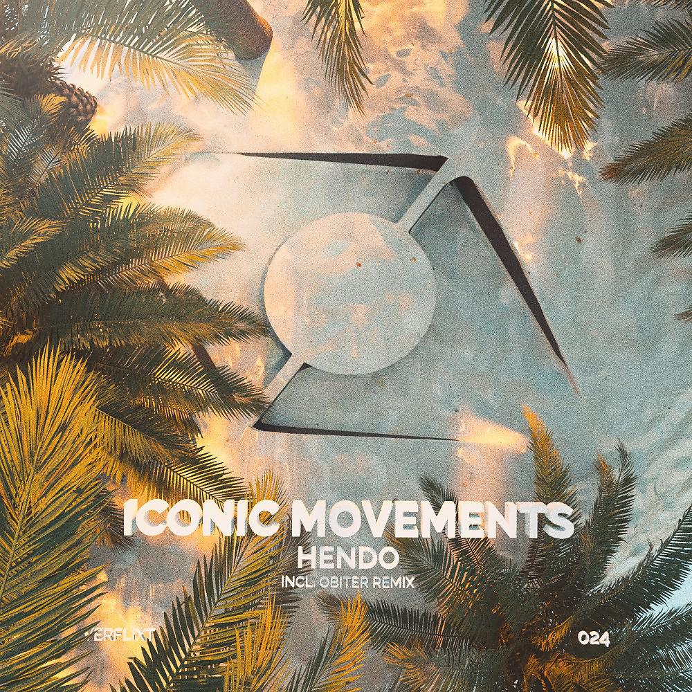 Постер альбома Iconic Movements