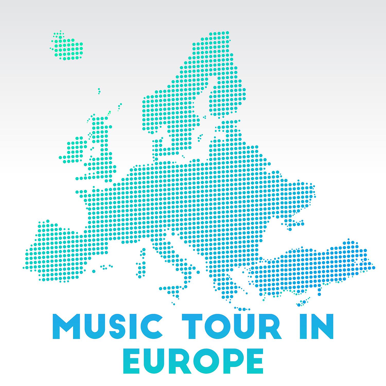 Постер альбома Music Tour in Europe