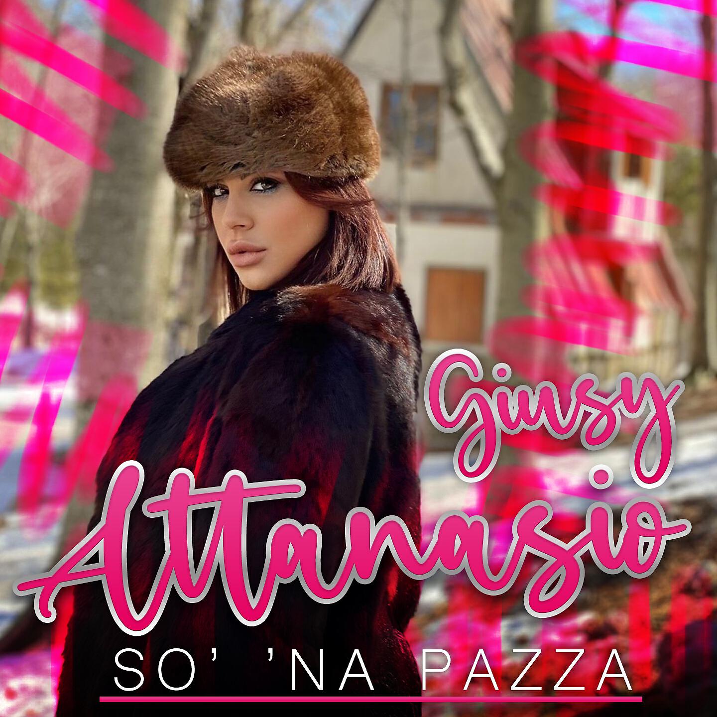 GIUSY ATTANASIO - So' 'na pazza