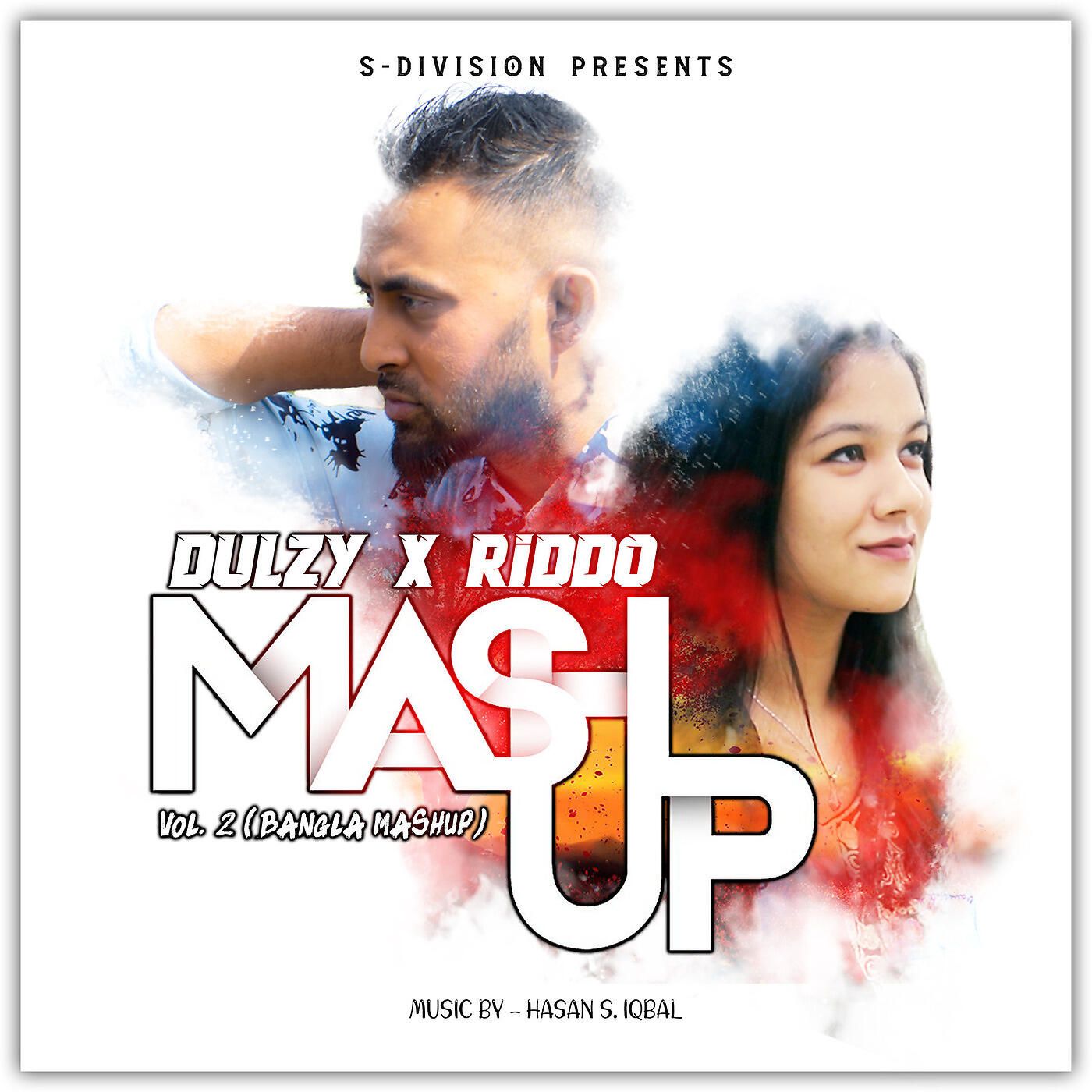 Dulzy - MashUp, Vol. 2 (Bangla MashUp)