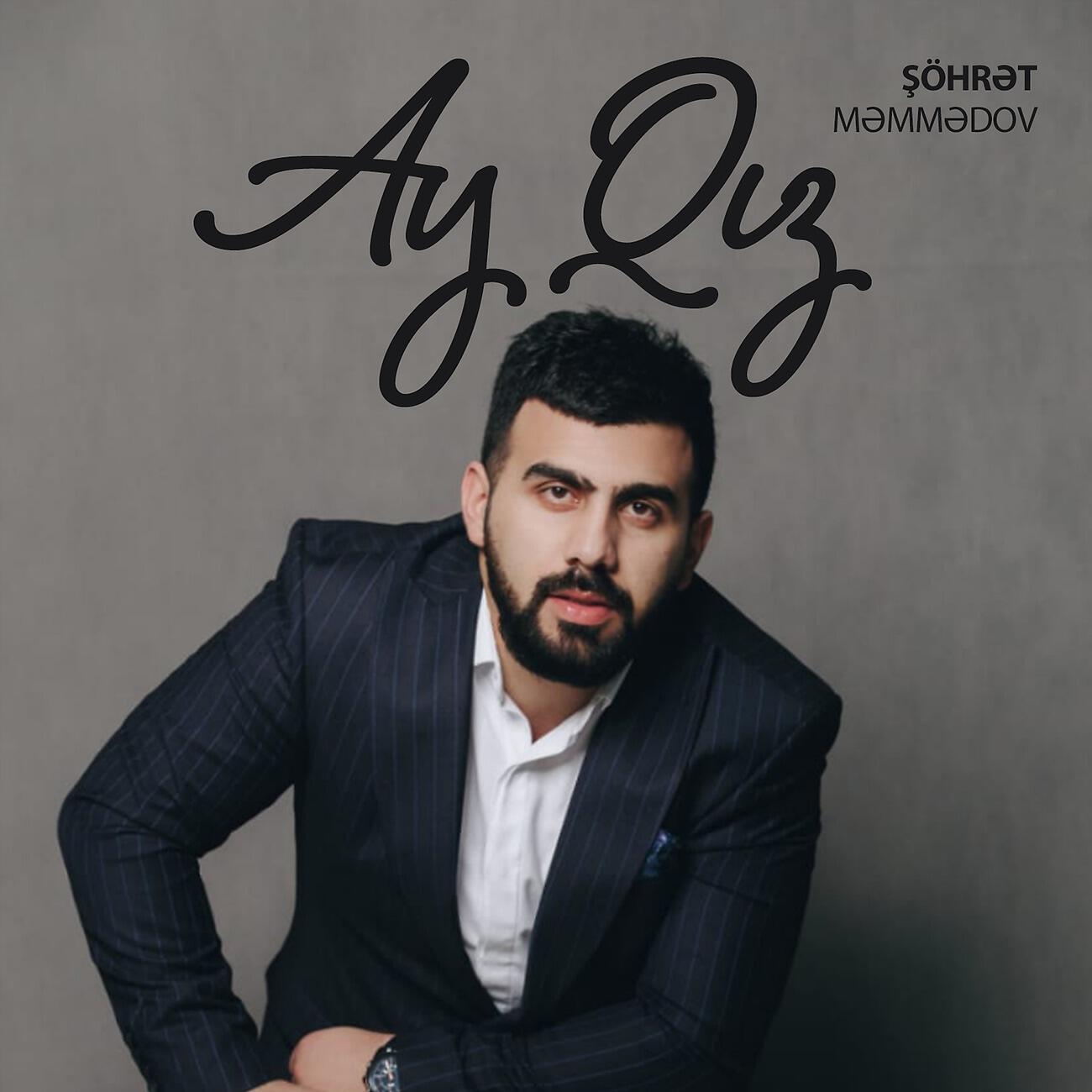 Sohret Memmedov - Ay Qız