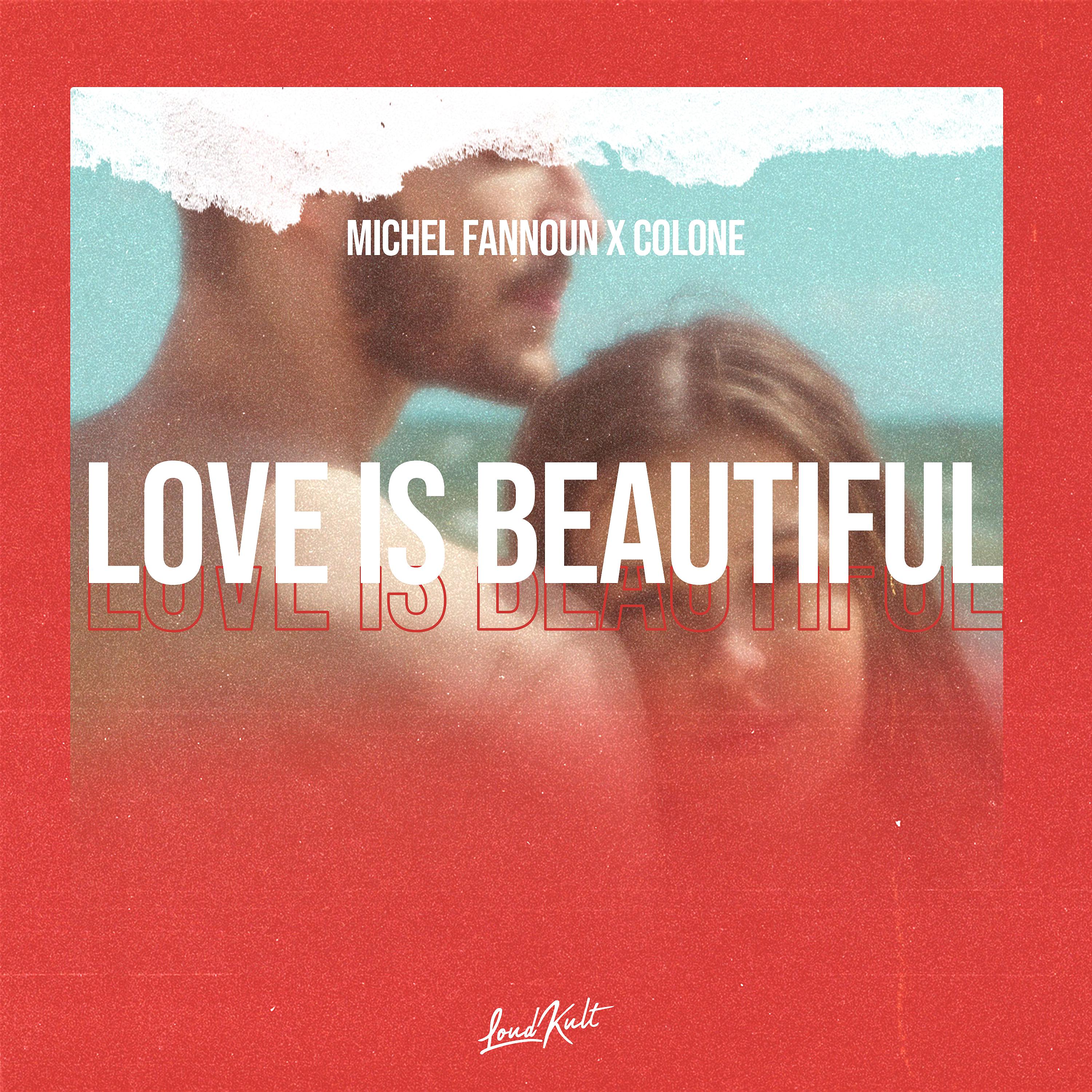 Постер альбома Love is Beautiful