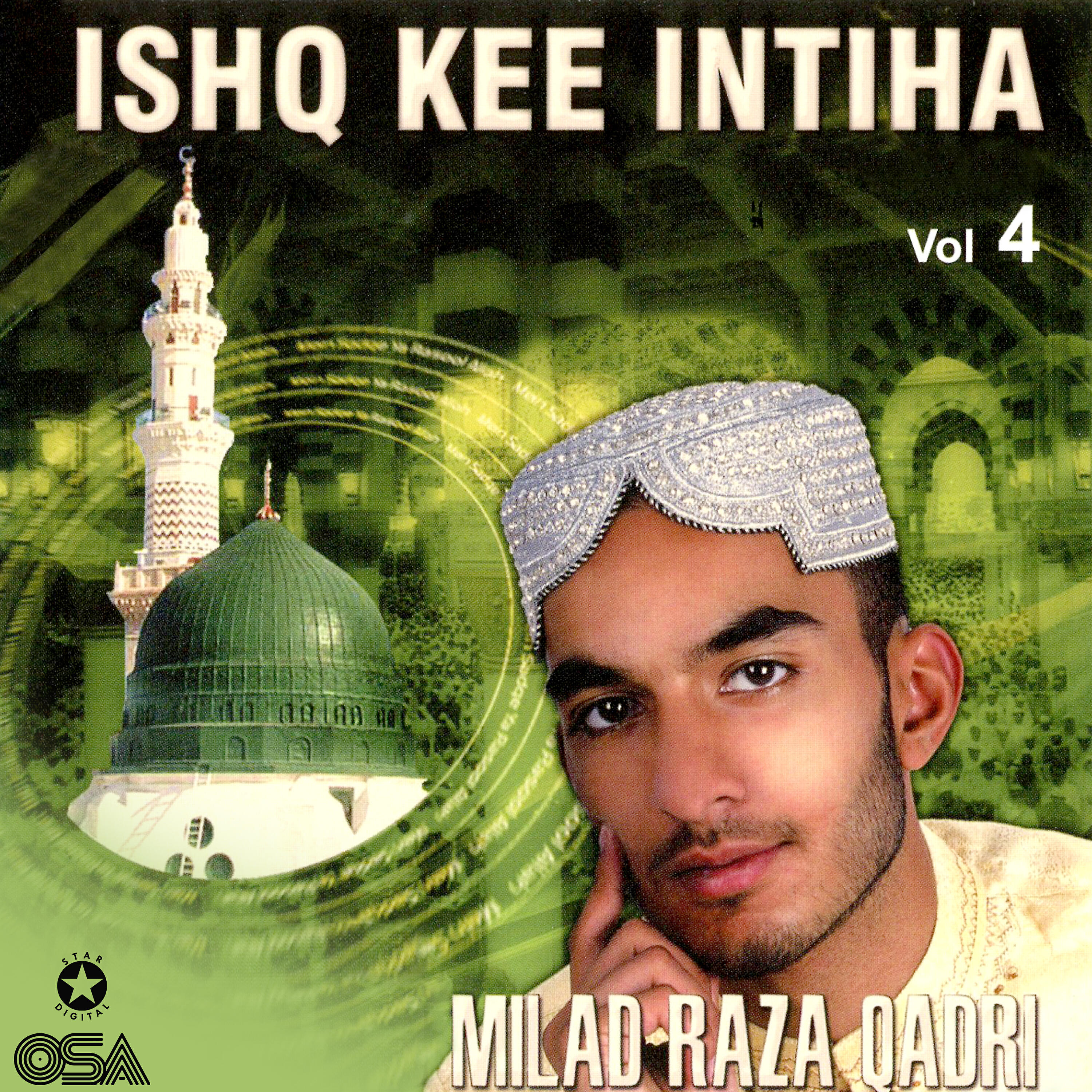 Milad Raza Qadri - Haq Ali Ali Ali Mola Ali Ali