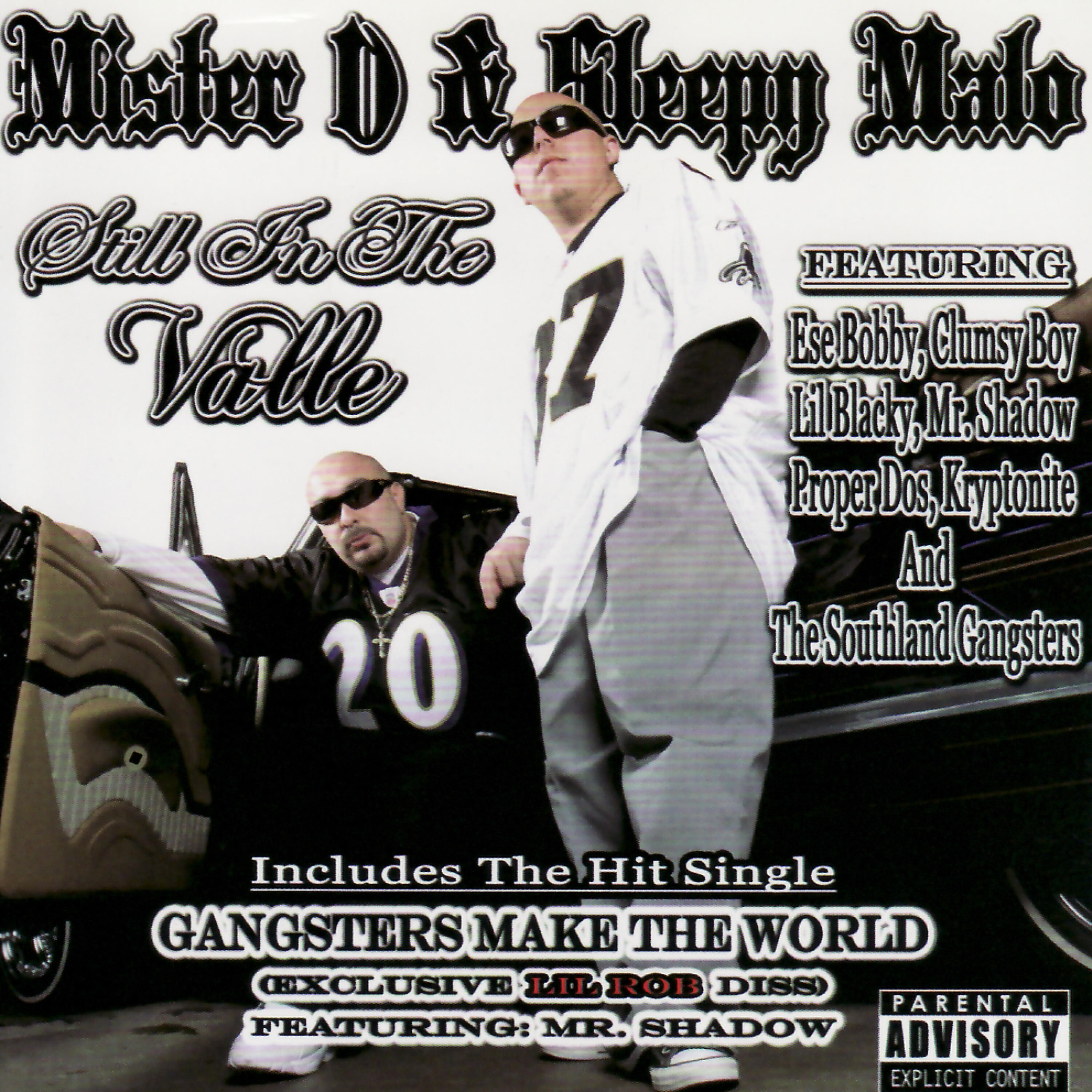 Sleepy Malo - Gangsters Make the World (Lil Rob Diss)