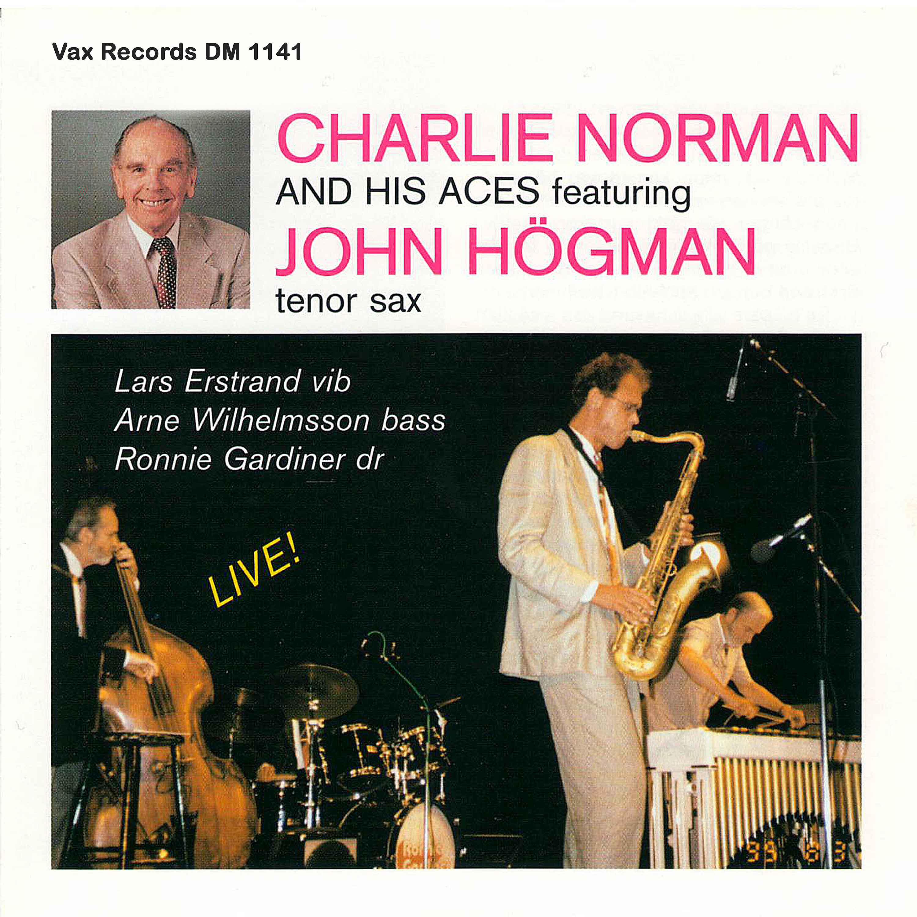 Постер альбома Charlie Norman and His Aces (Remastered) (Live)