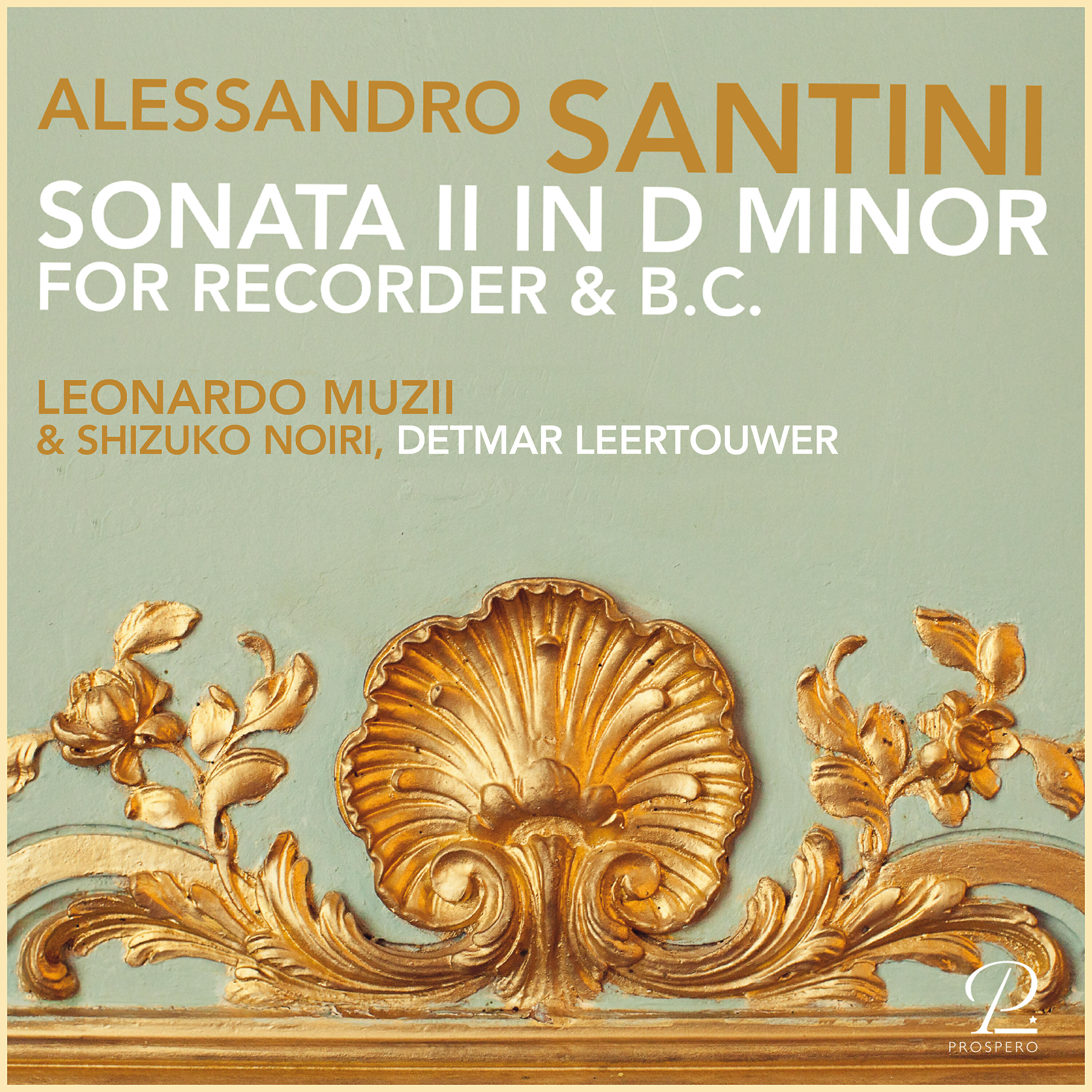 Leonardo Muzii - Sonata in D Minor for Recorder and Basso Continuo: IV. Allegro