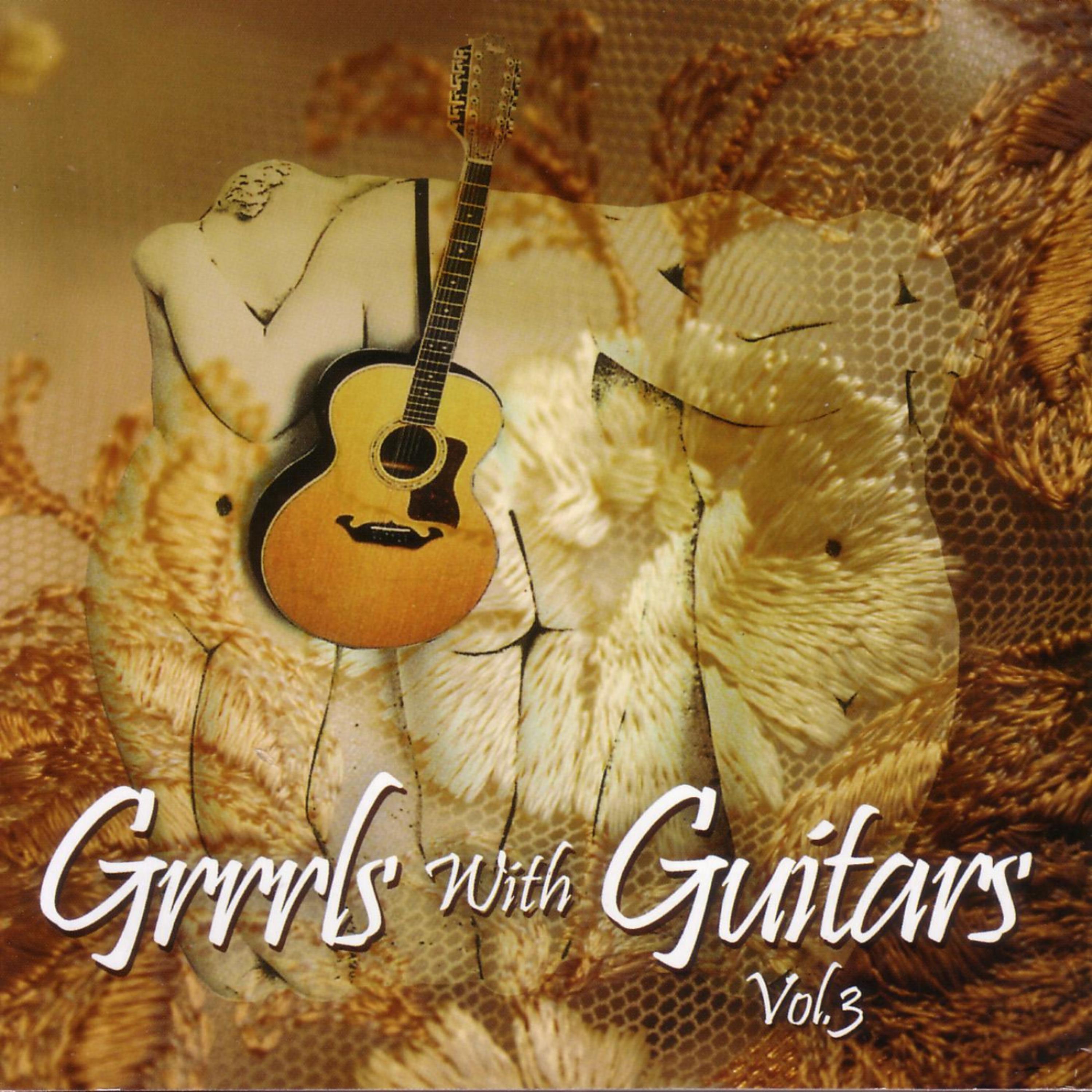 Постер альбома Grrrls With Guitars Vol. 3