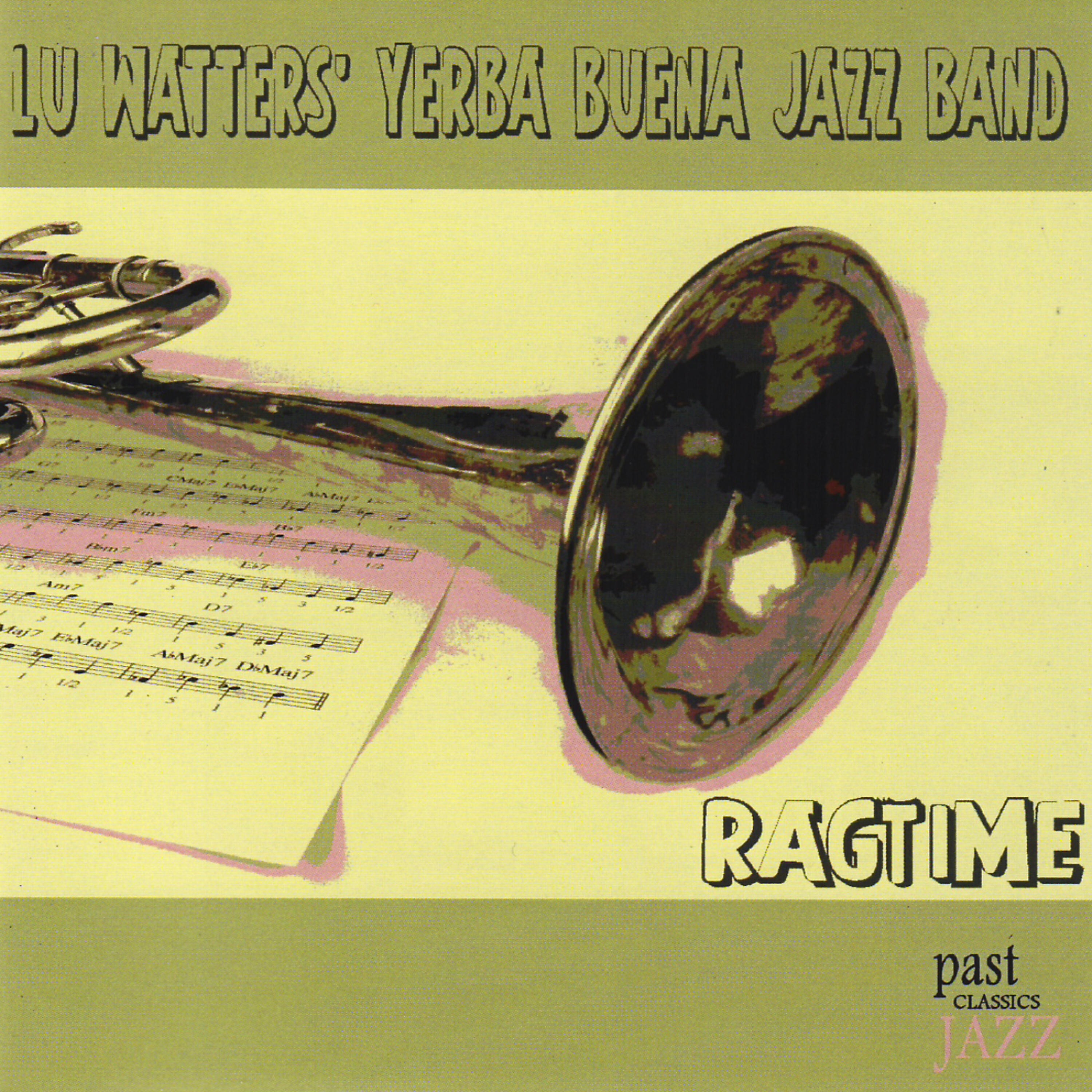 Lu Watters' Yerba Buena Jazz Band - Emperor Norton's Hunch