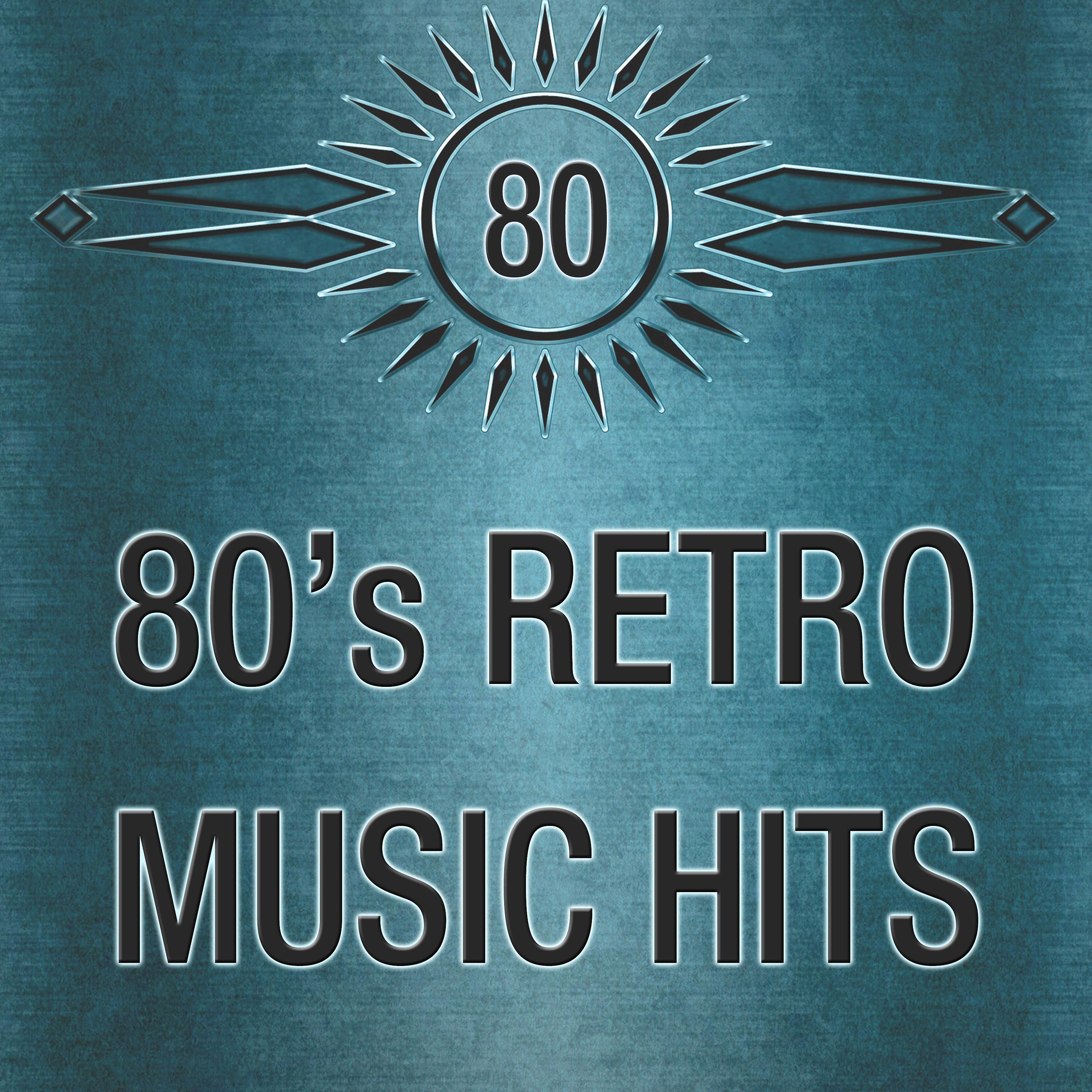 Постер альбома 80's Retro Music Hits: La Mejor Música Vintage y Canciones Oldies en Inglés. Grandes Éxitos de los Años 1980's