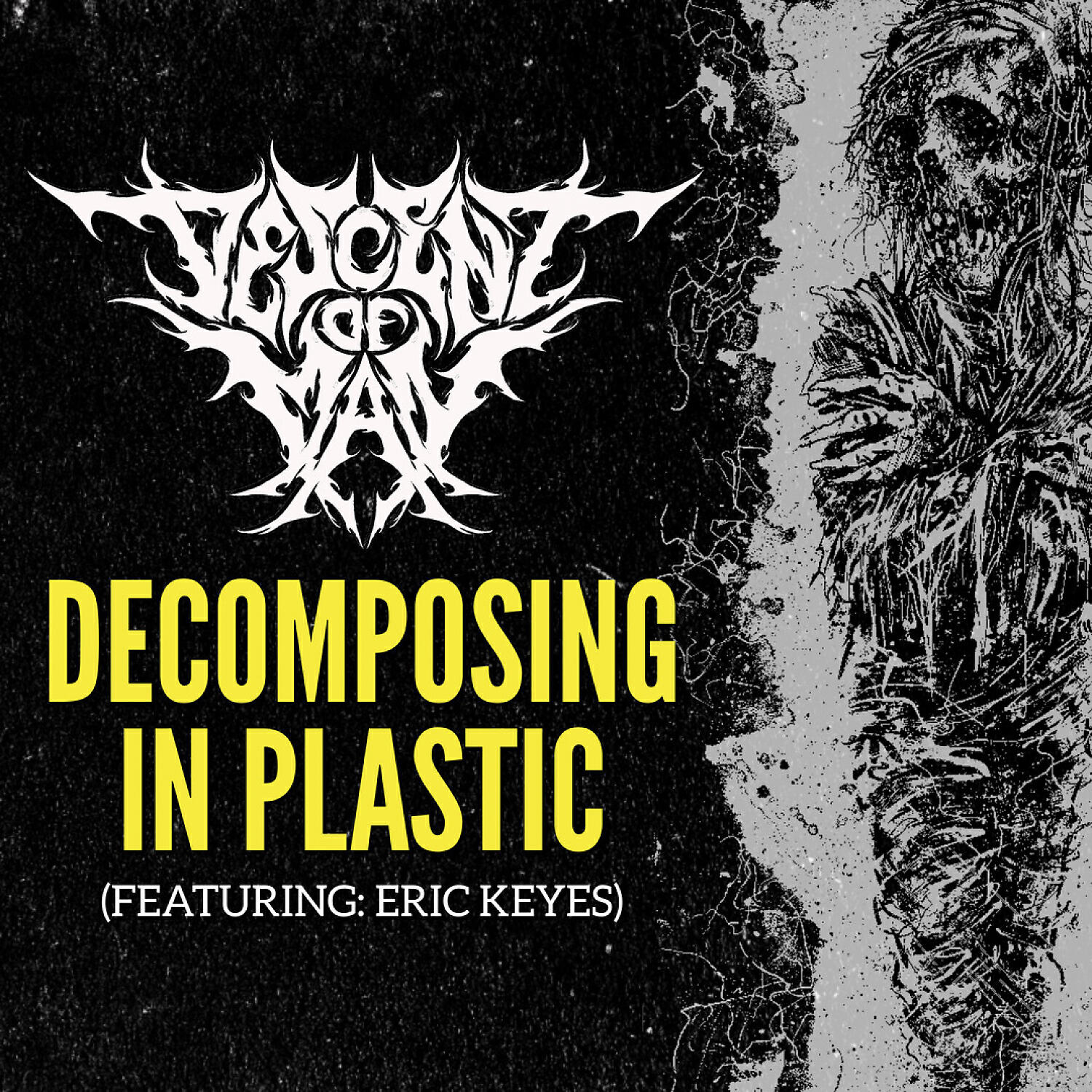Descent of Man - Decomposing in Plastic (feat. Eric Keyes)