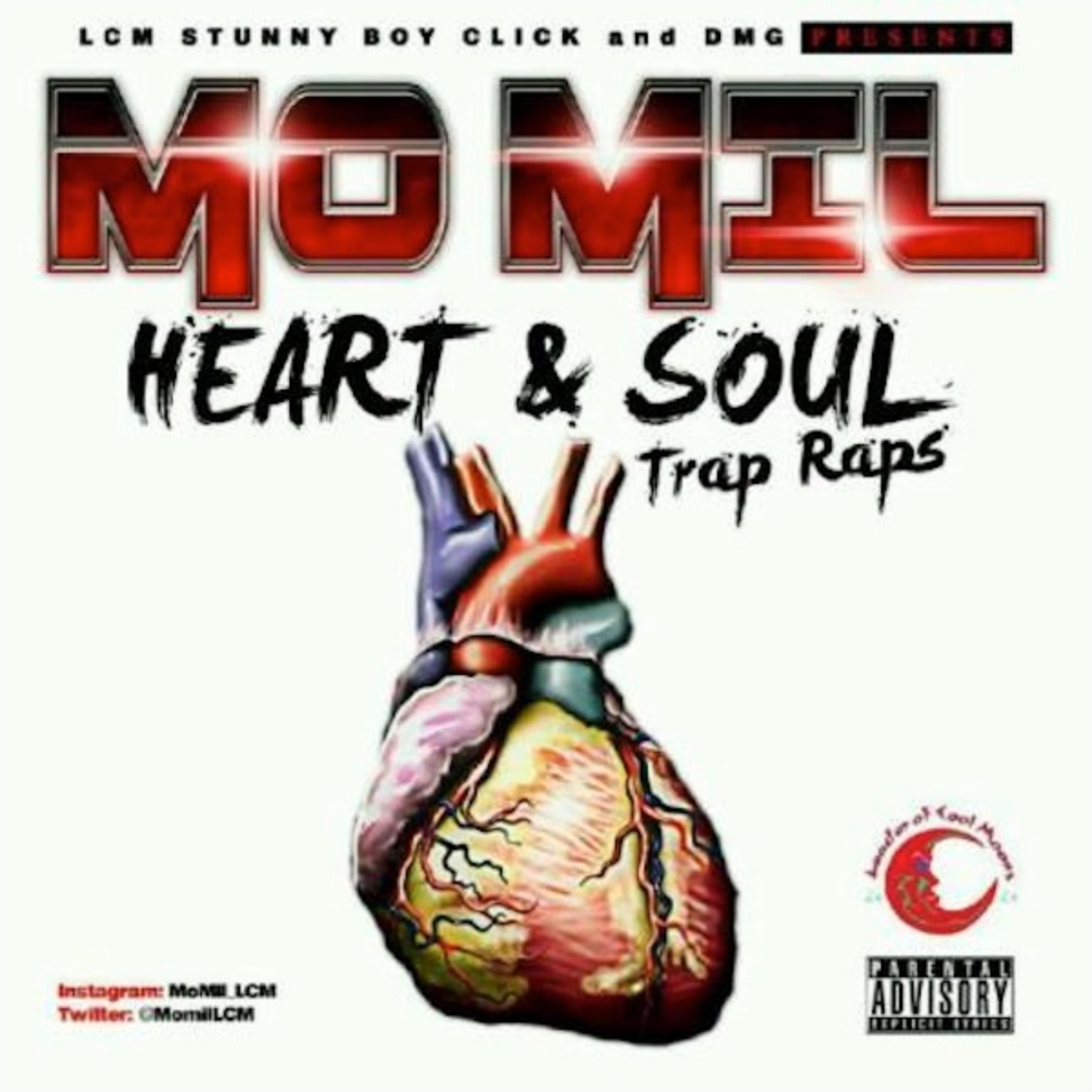 Постер альбома Heart & Soul Trap Raps