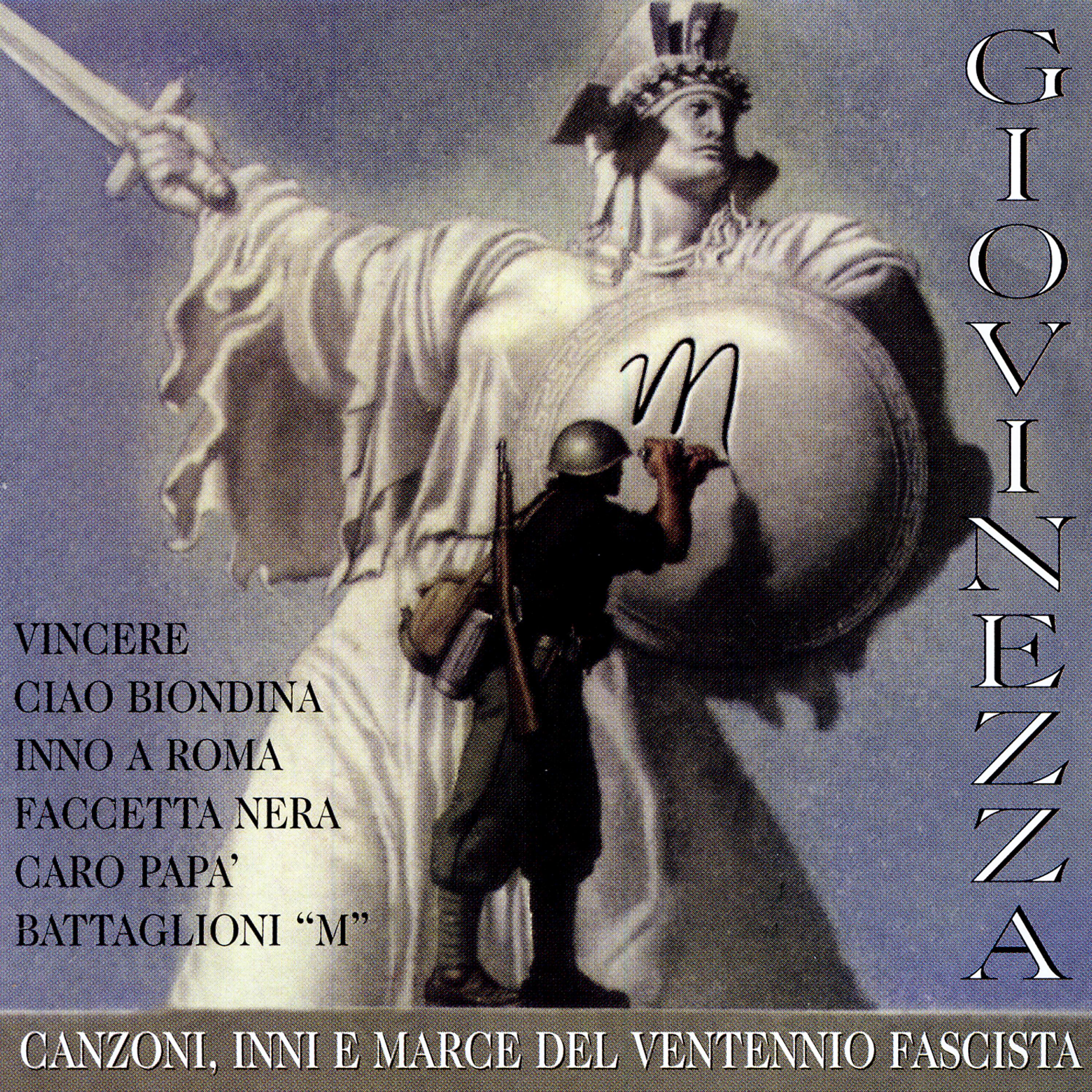 Постер альбома Salve O Popolo D'Eroi … Giovinezza