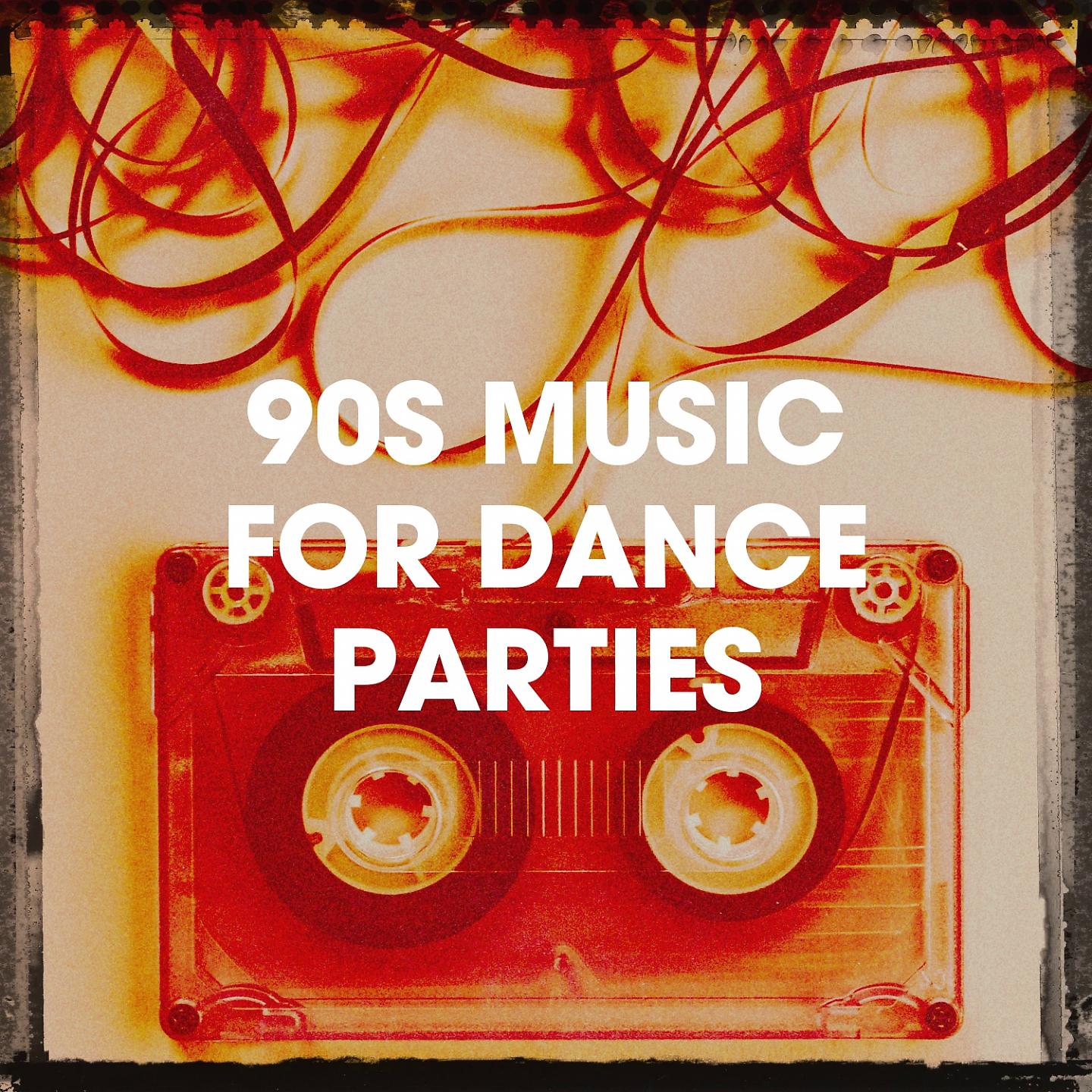 Постер альбома 90s Music for Dance Parties