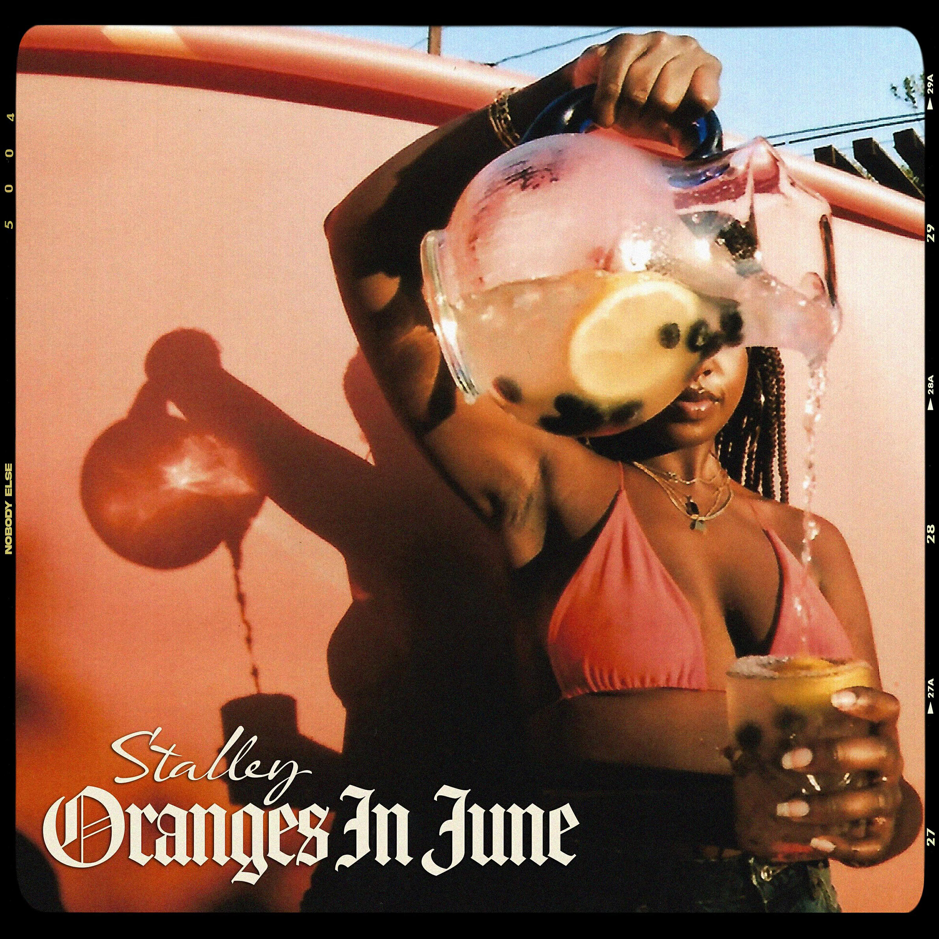 Stalley - Oranges in June