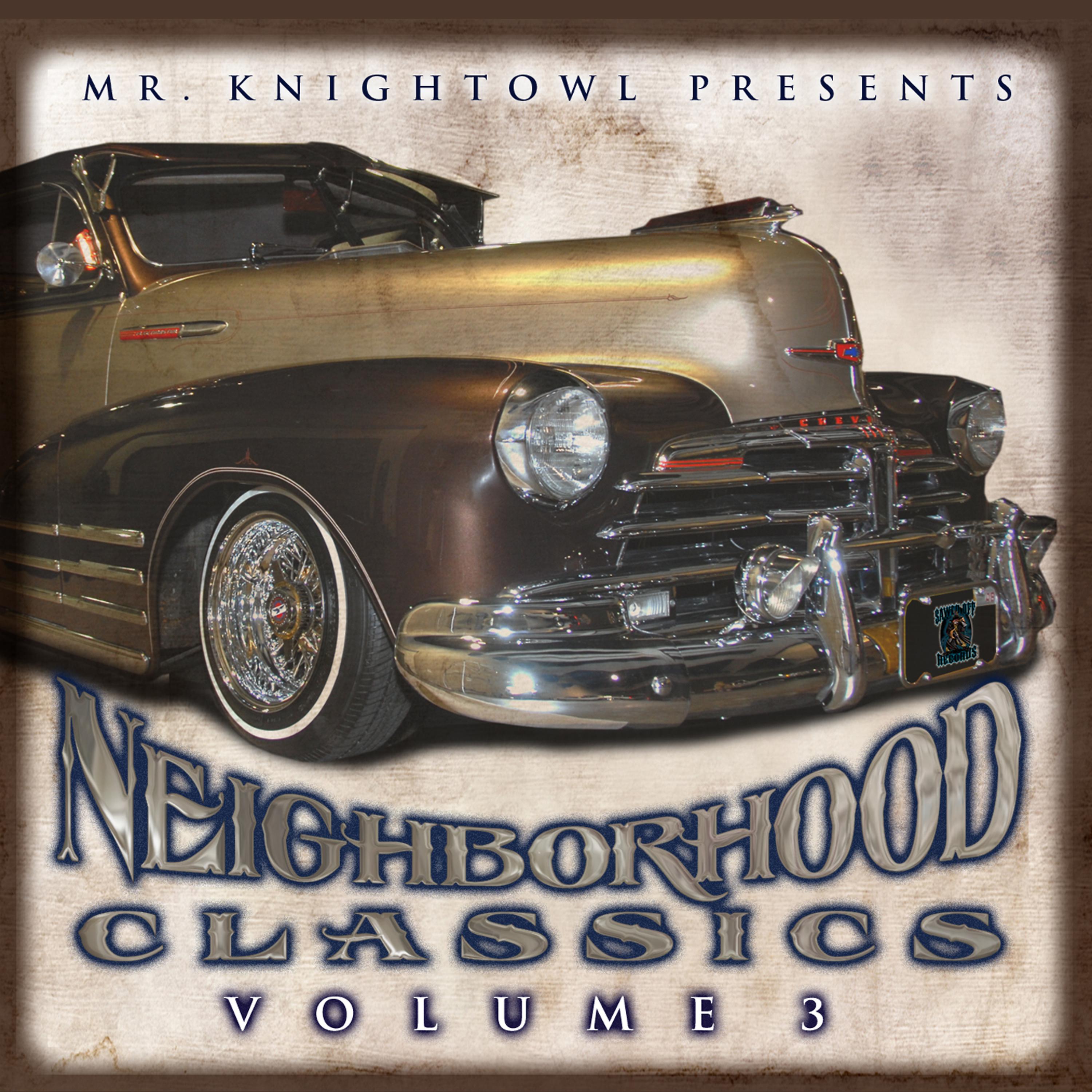 Постер альбома Neighborhood Classics Vol. 3