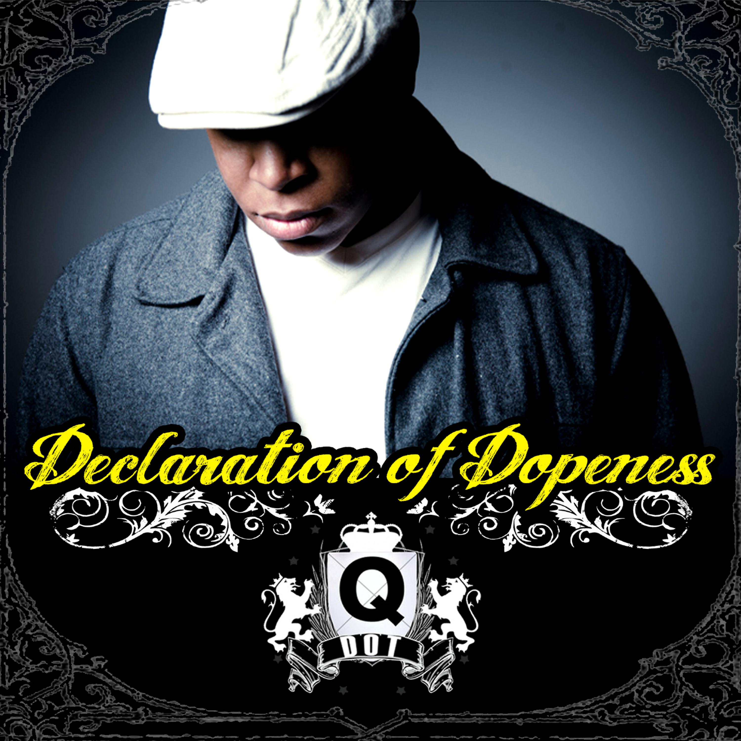 Постер альбома Declaration of Dopeness