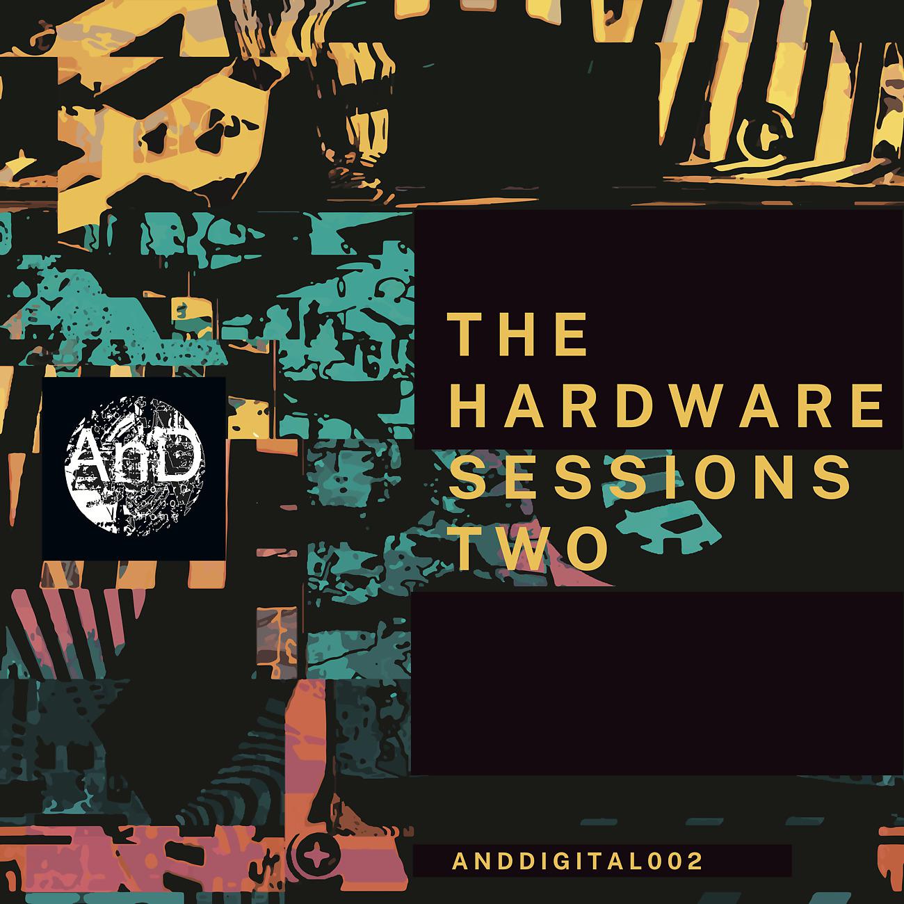 Постер альбома The Hardware Sessions Two