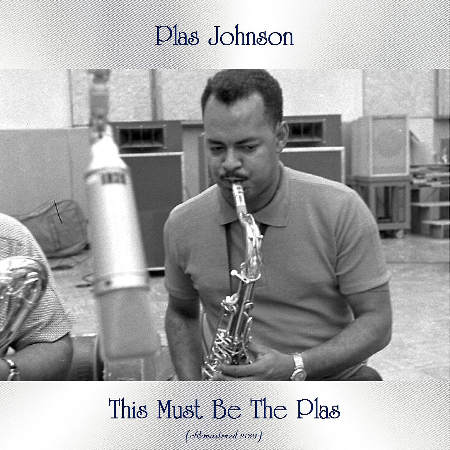 Plas Johnson - Memories Of You (Remastered 2021)