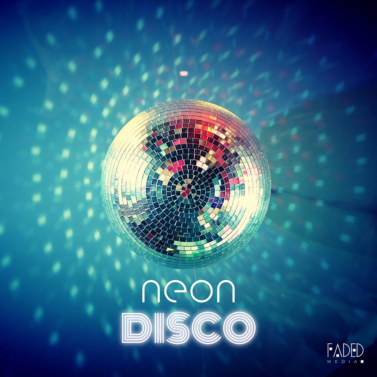 Постер альбома Neon Disco