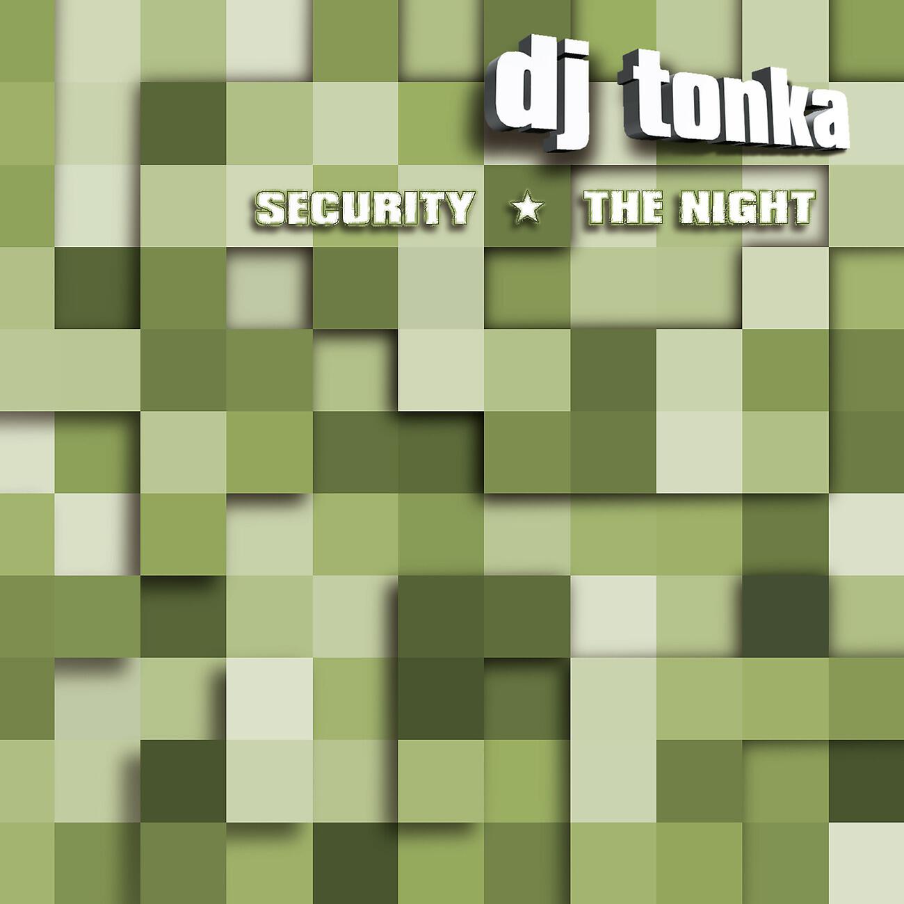 DJ Tonka - The Night (Radio Edit)