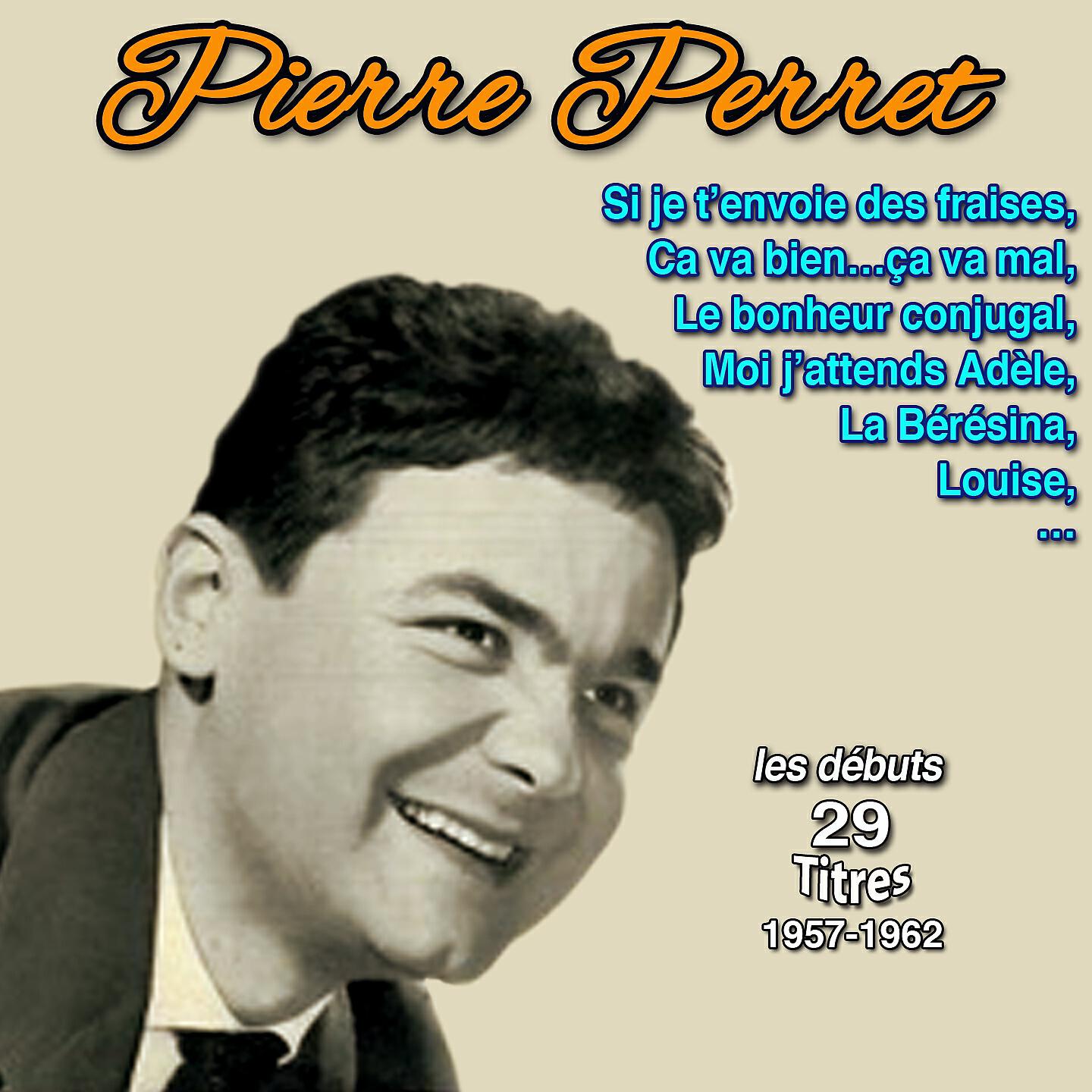 Pierre Perret - Qu'elle était jolie, quelle était belle