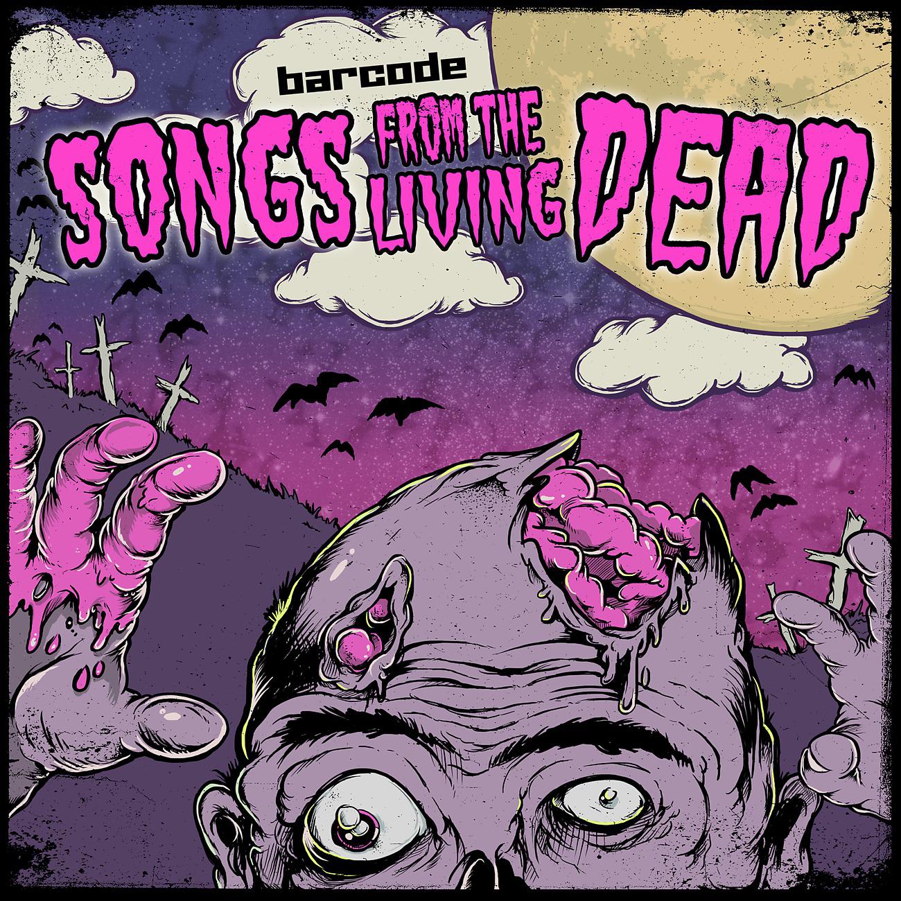 Постер альбома Songs From The Living Dead
