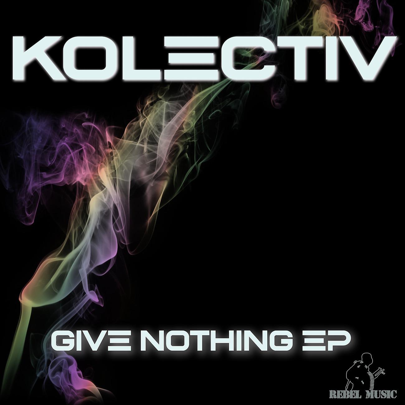 Постер альбома Give Nothing EP