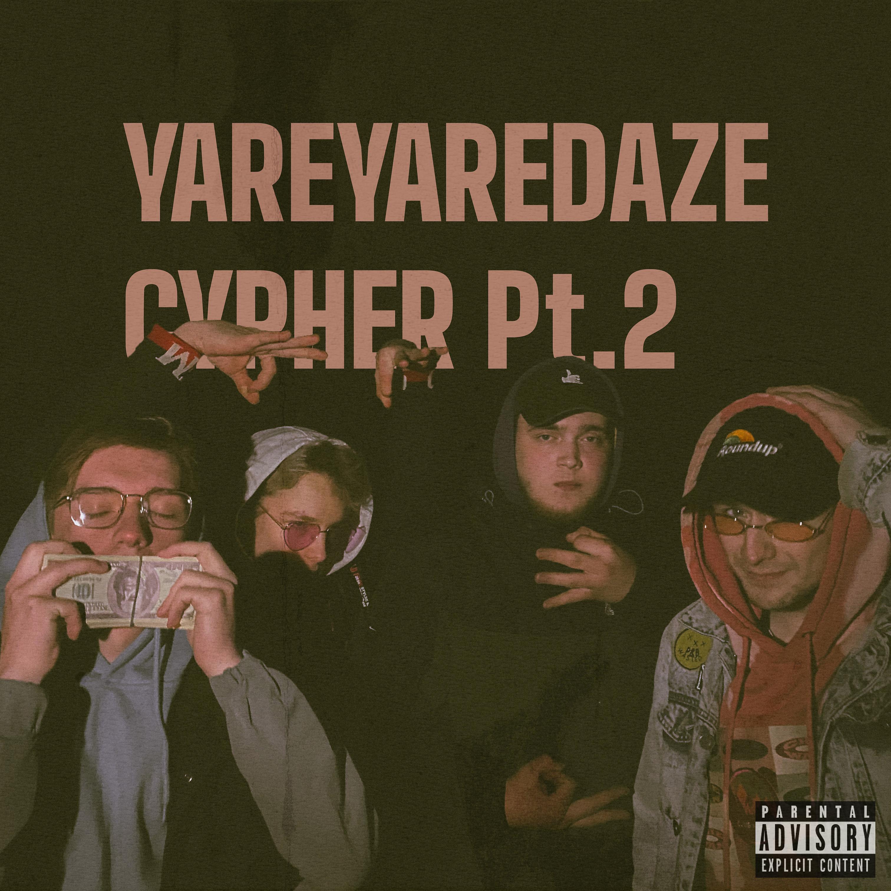 Постер альбома Yareyaredaze Cypher, Pt. 2