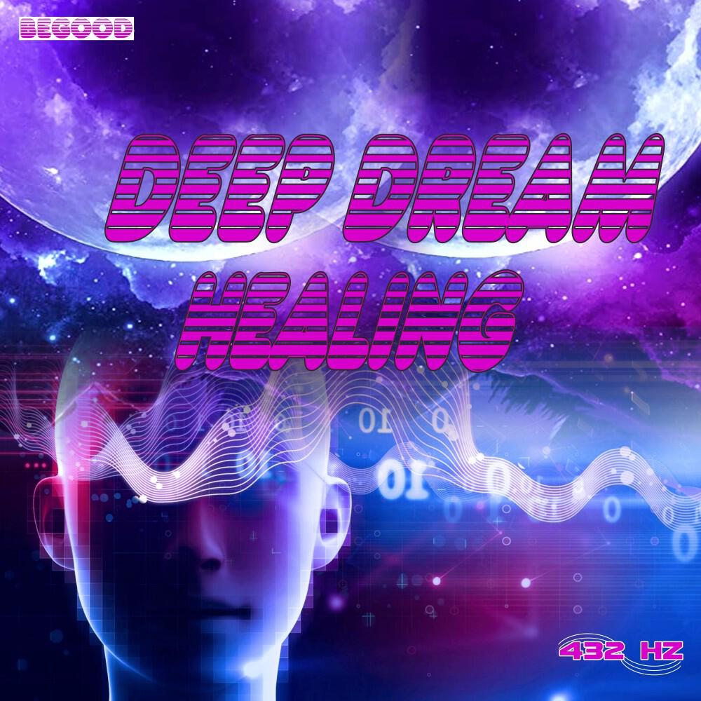 432 Hz - Deep Dream Healing Step3
