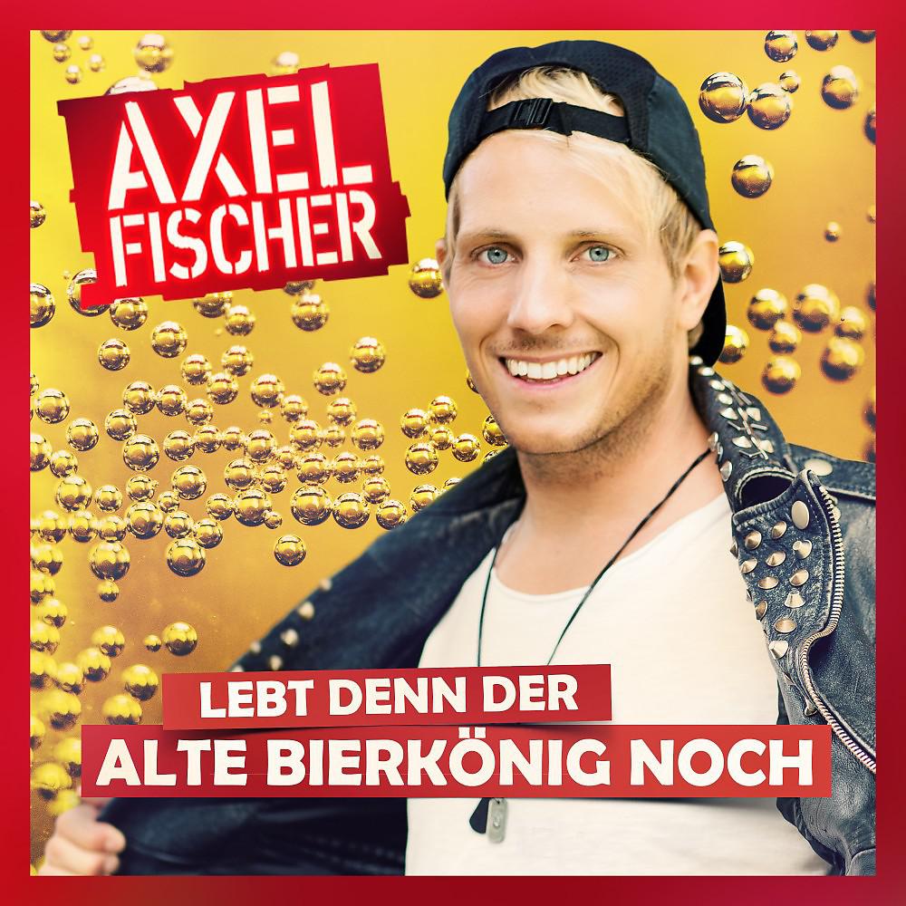 Постер альбома Lebt denn der alte Bierkönig noch