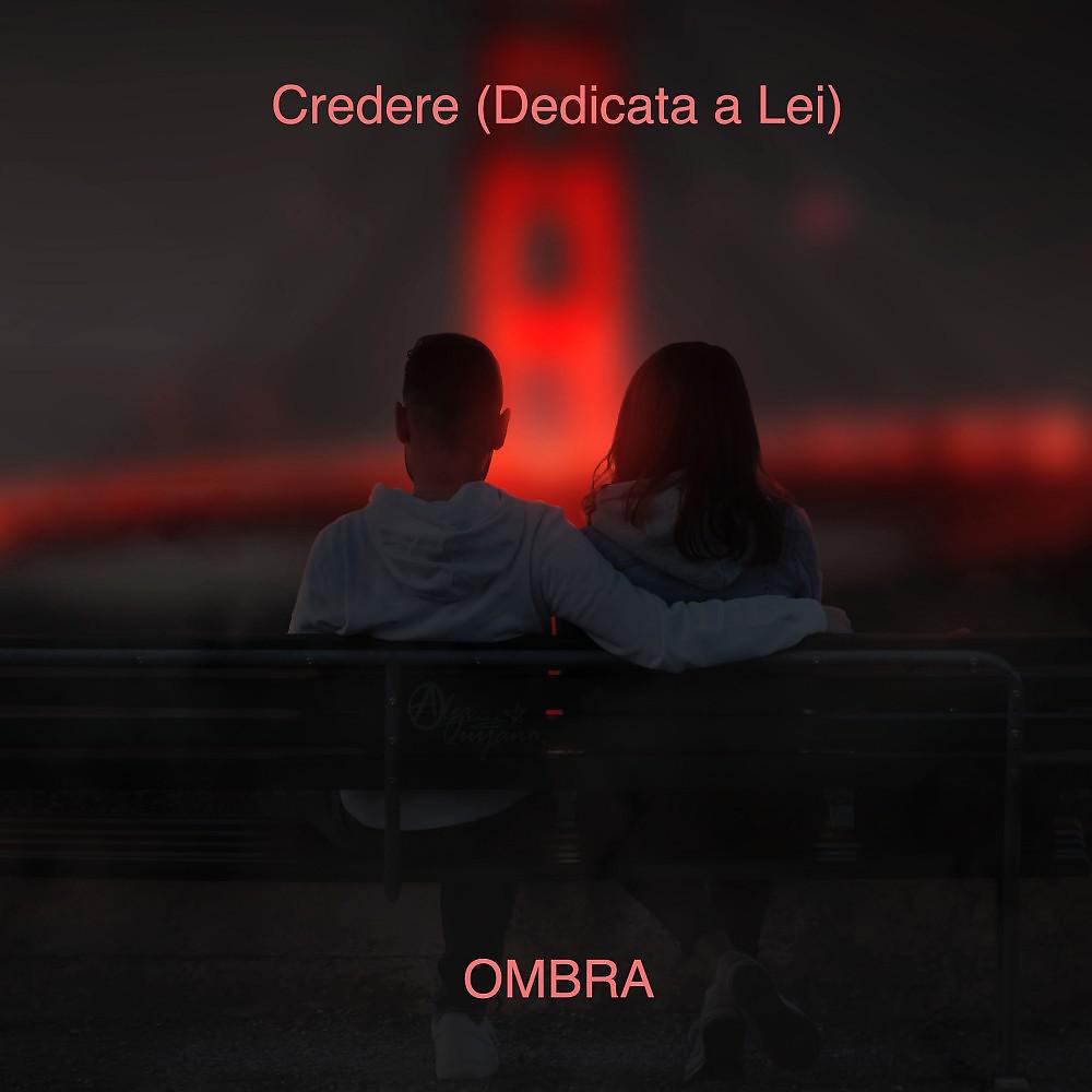 Постер альбома Credere (Dedicata a lei)