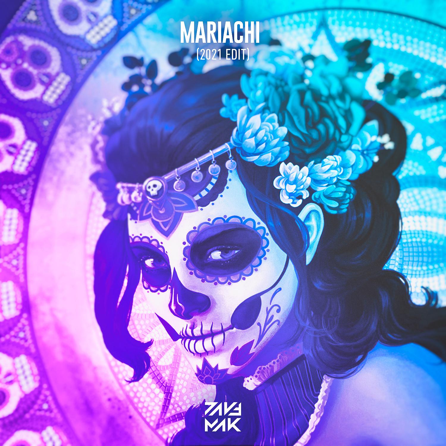 Постер альбома Mariachi (2021 Edit)