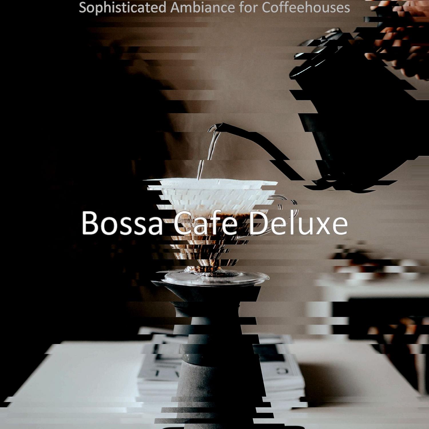 Постер альбома Sophisticated Ambiance for Coffeehouses