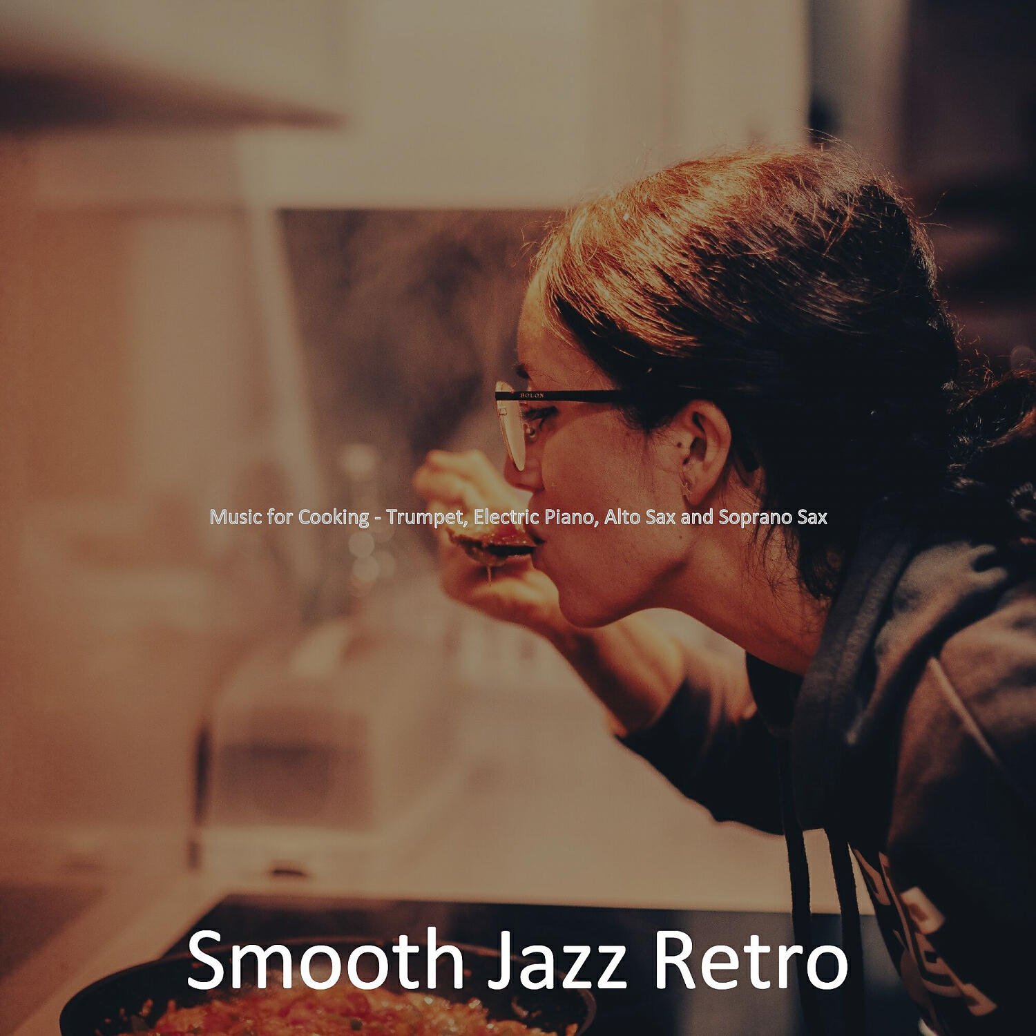 Smooth Jazz Retro - Smooth Jazz Soundtrack for Cooking
