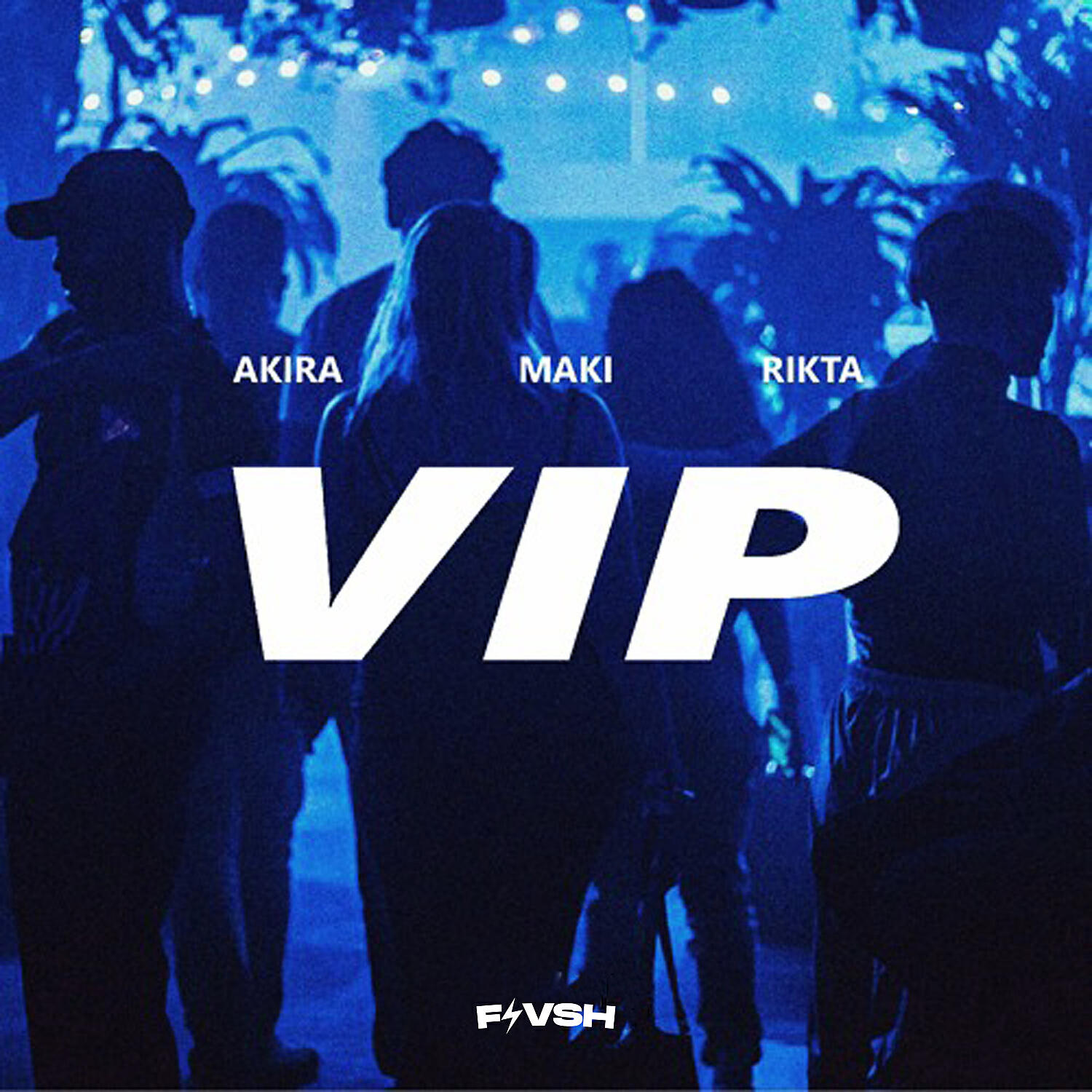 AKIRA - VIP