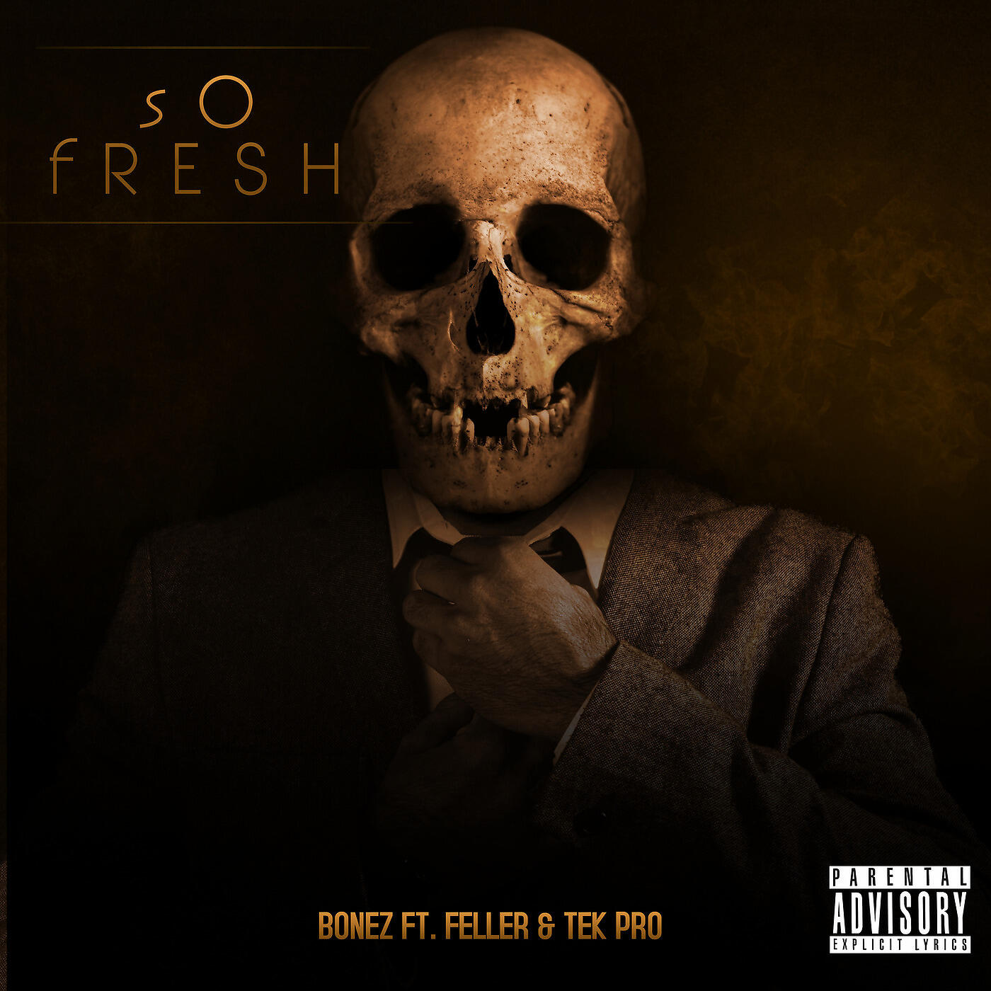 BONEZ - So Fresh