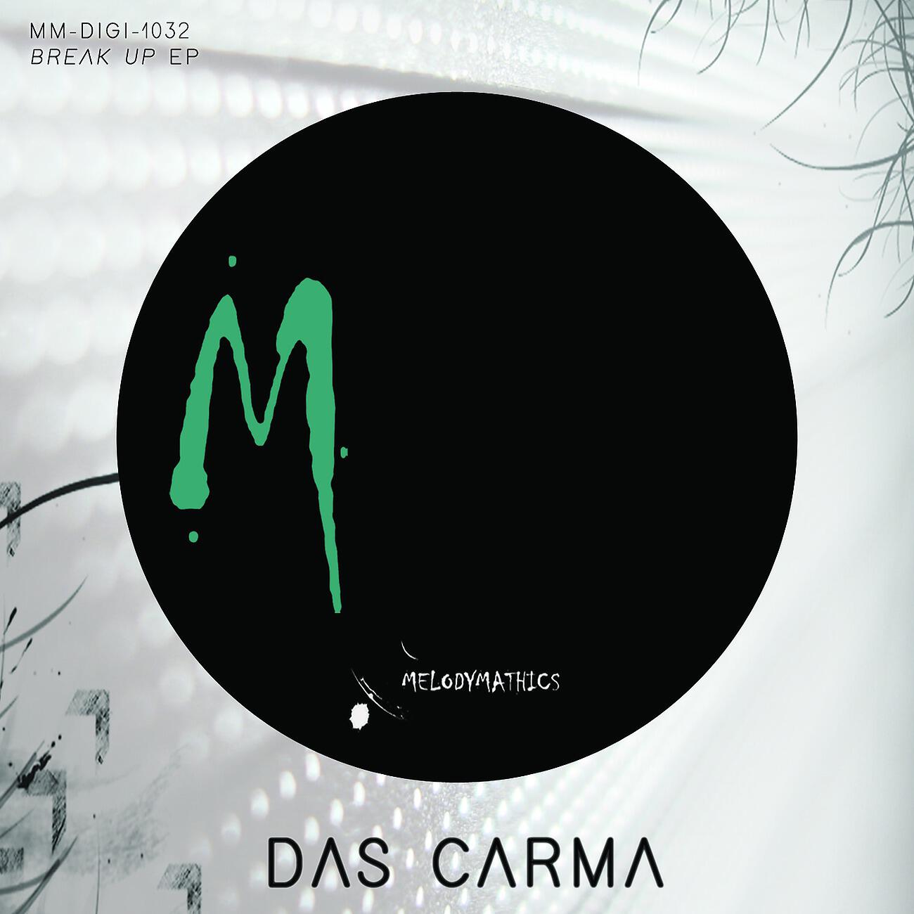 Das Carma - Break Up (Martin Depp Saturday Slammer Mix)