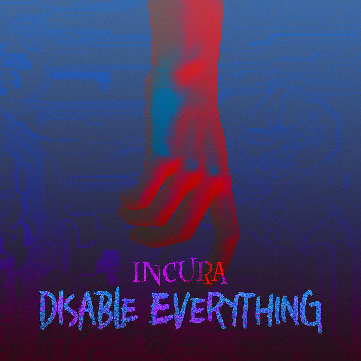 Постер альбома Disable Everything