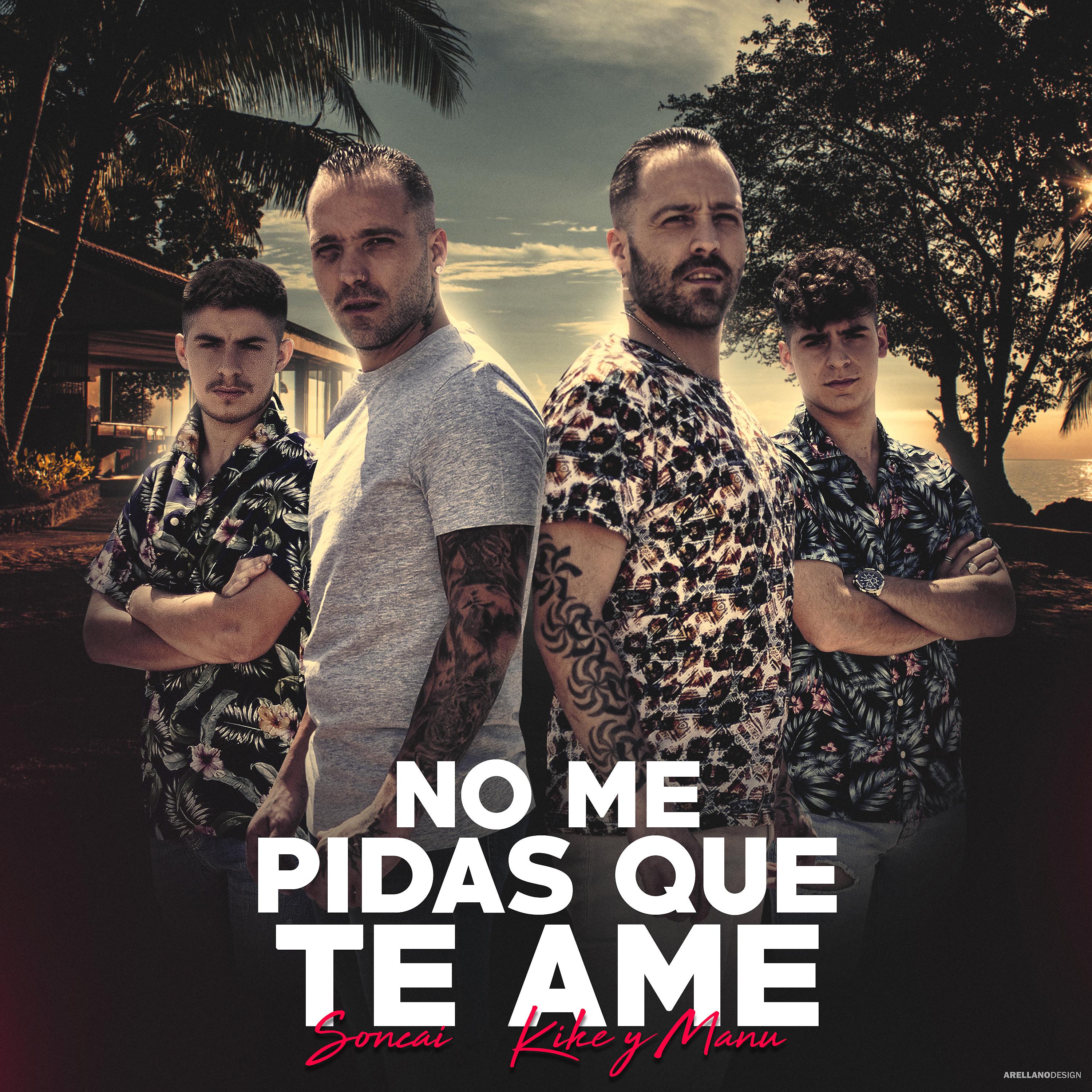 Постер альбома No Me Pidas Que Te Ame